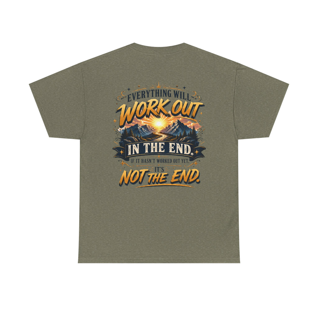 Everything Will Work Out Unisex Heavy Cotton Tee
