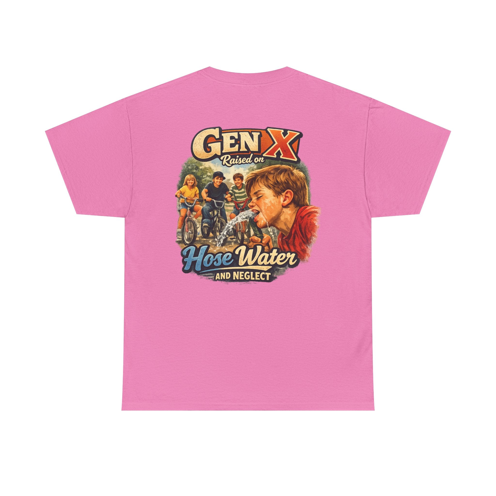 Gen X Hose Water and Neglect Unisex Heavy Cotton Tee