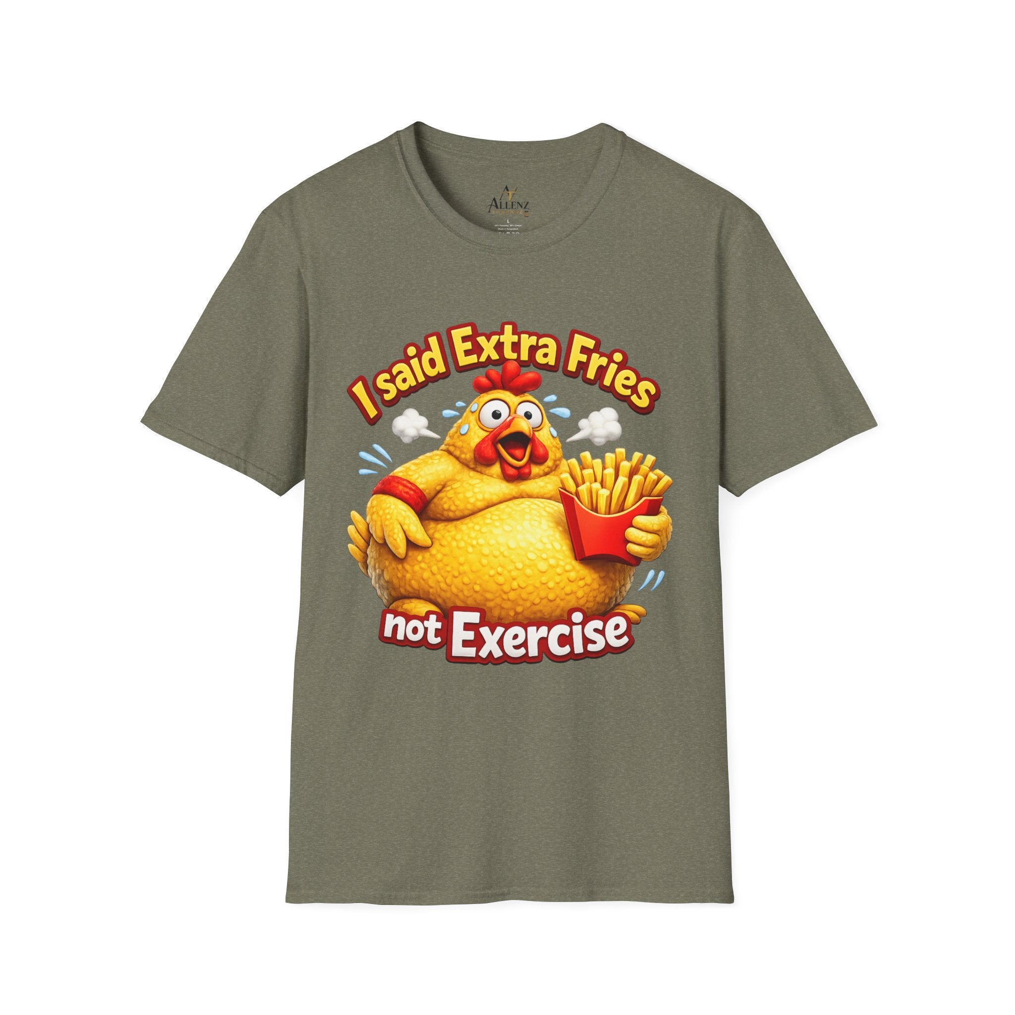 T-Shirt — “I Said Extra Fries, Not Exercise” Funny Chicken Graphic Tee