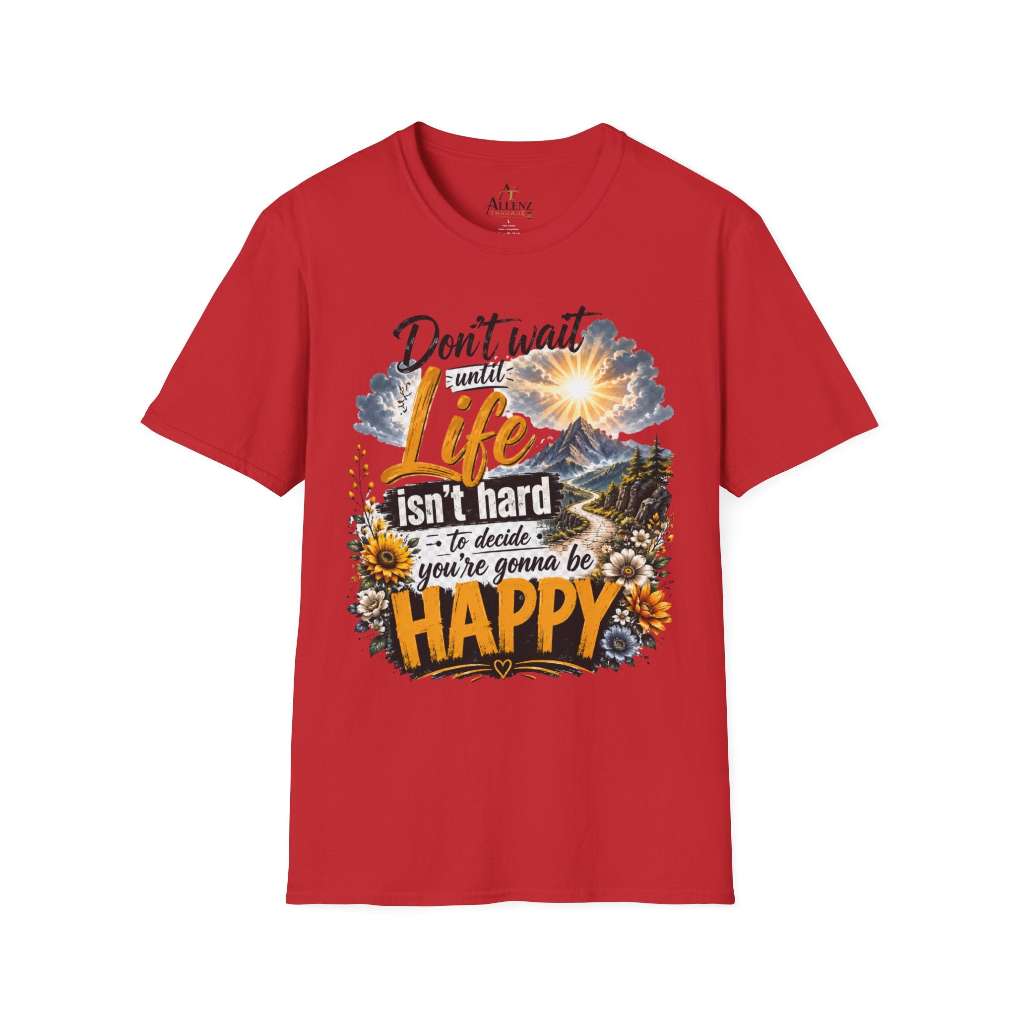 Positive Quote Unisex Softstyle T-Shirt