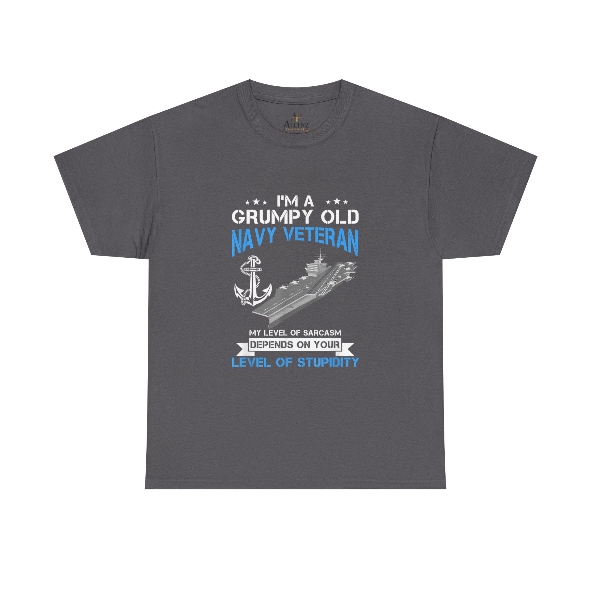Unisex Heavy Cotton Tee⚓ “I’m A Grumpy Old Navy Veteran” Funny Veteran T-Shirt ⚓