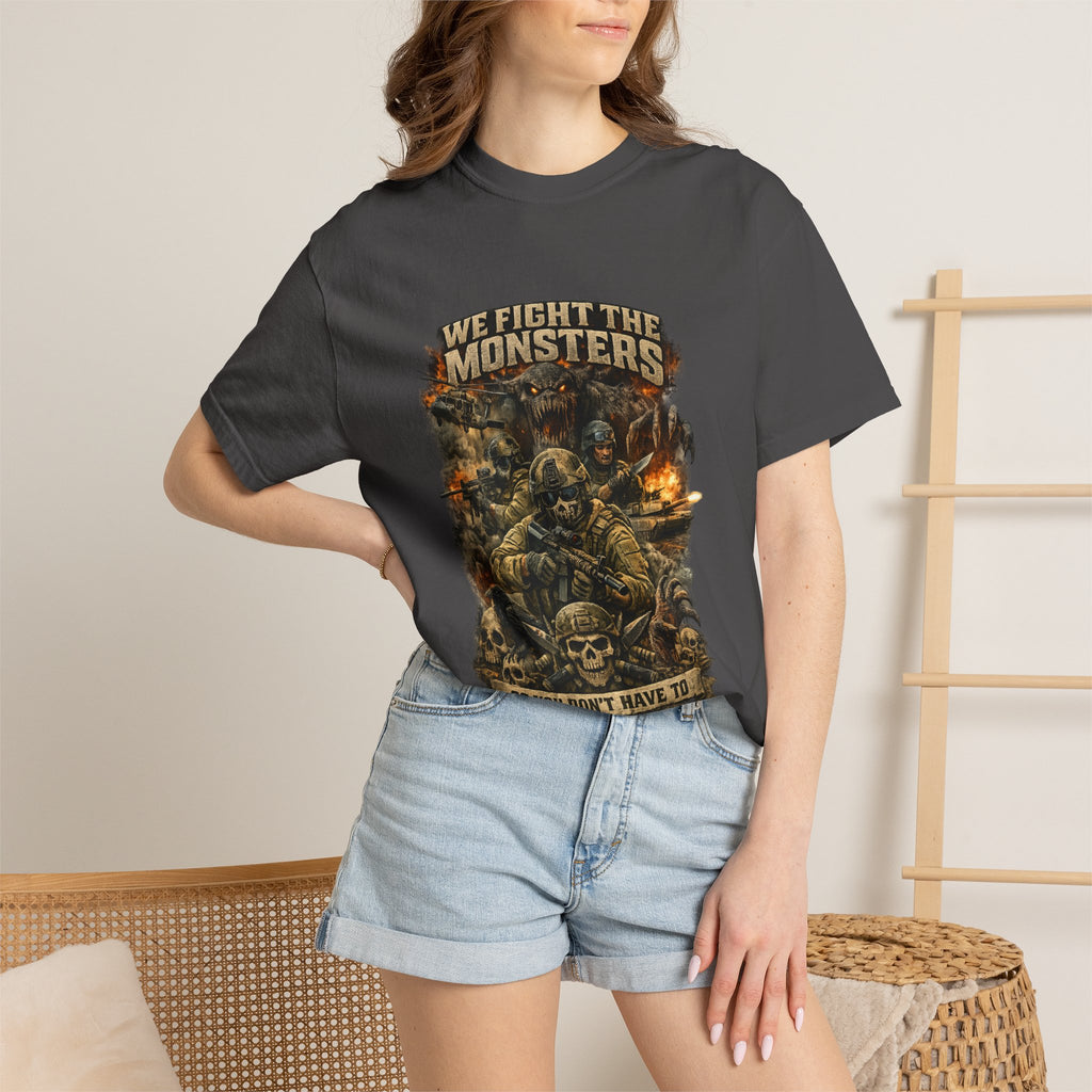 We Fight the Monsters Graphic T-Shirt — Military Fantasy Combat Design