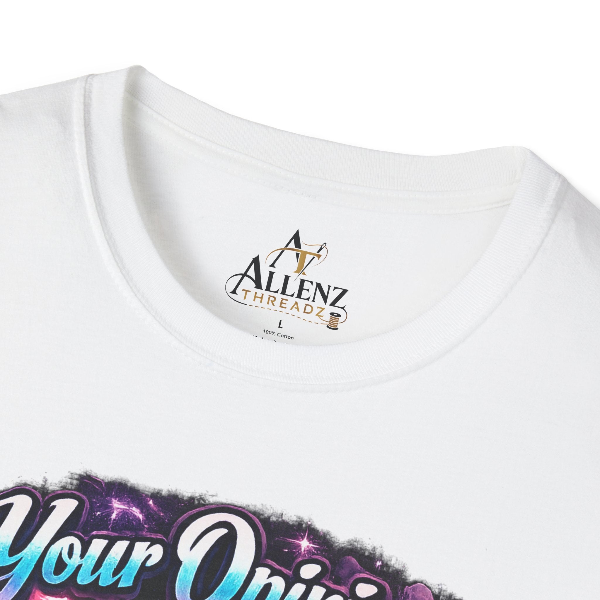 T-Shirt — "Your Opinion Doesn't Define Me, I Define Myself" Empowerment Graphic Tee