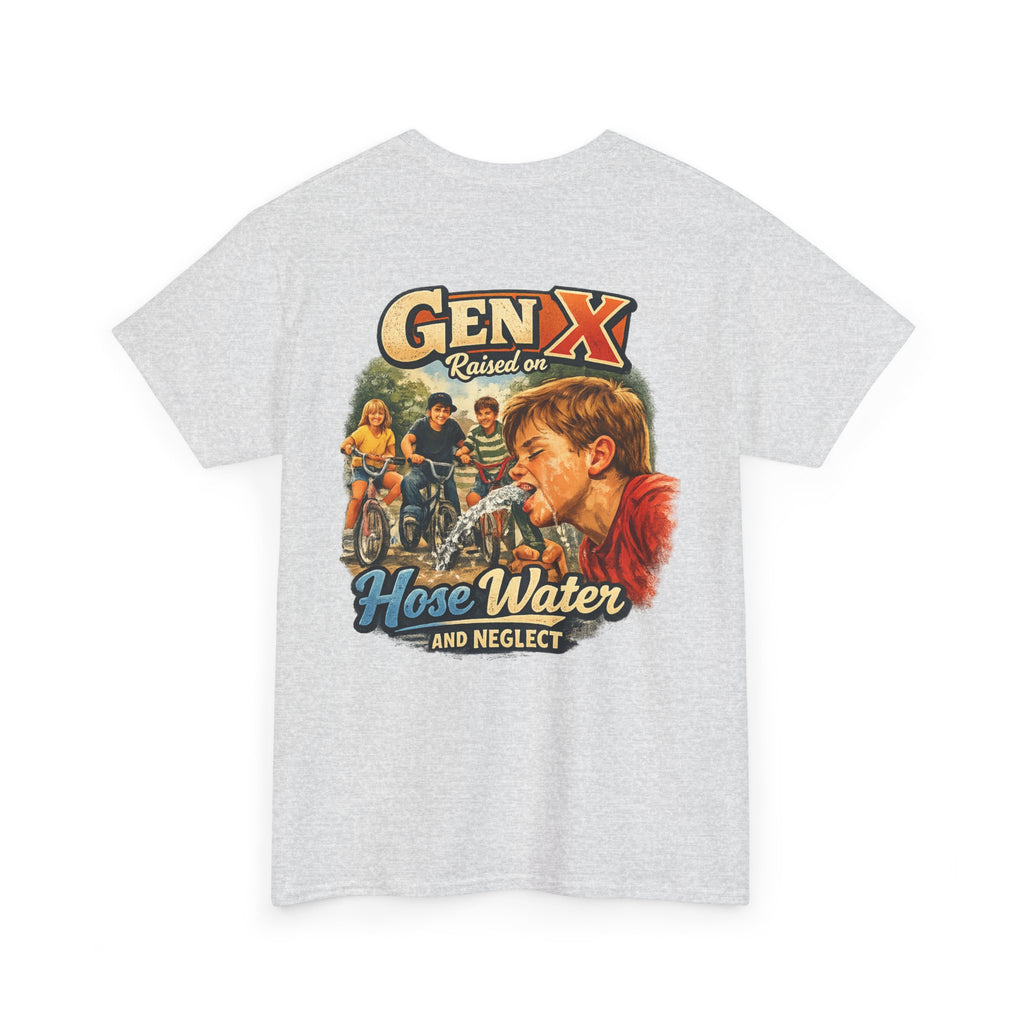 Gen X Hose Water and Neglect Unisex Heavy Cotton Tee