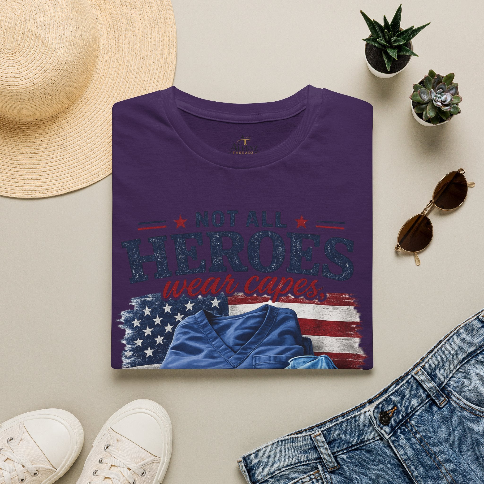 Not All Heroes Wear Capes — Some Wear Scrubs T-Shirt