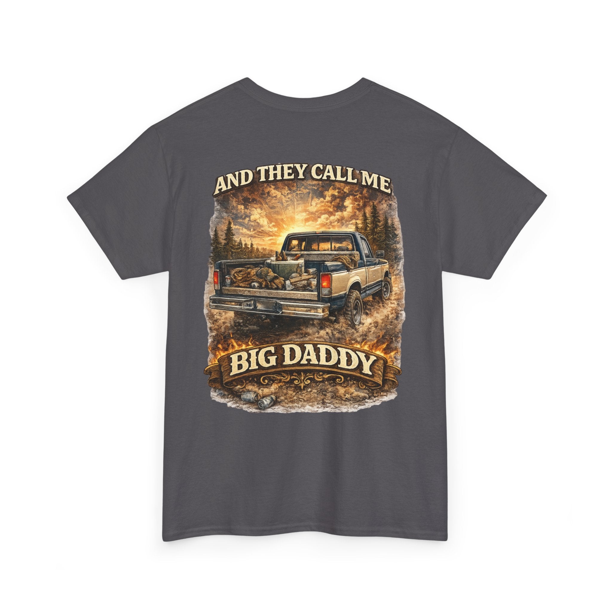 Unisex Heavy Cotton Tee 🚙🔥  And They Call Me BIG DADDY – Retro Truck T-Shirt Design 🔥🚙