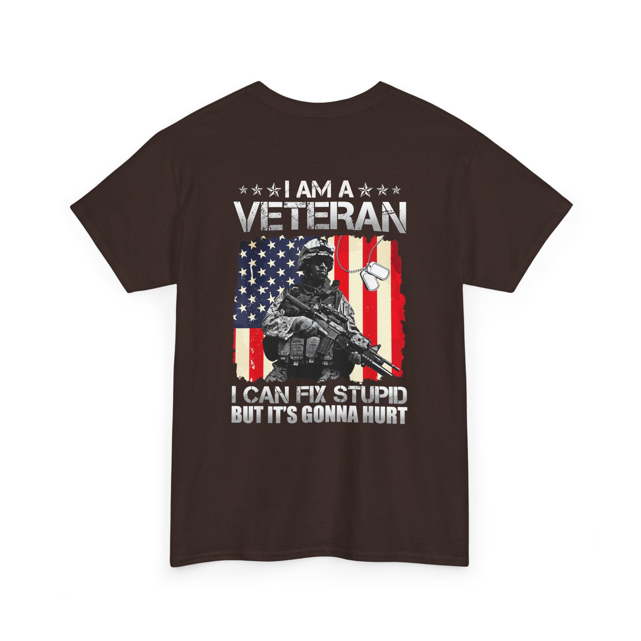 Unisex Heavy Cotton Tee “I Am A Veteran – I Can Fix Stupid” Funny Veteran T-Shirt