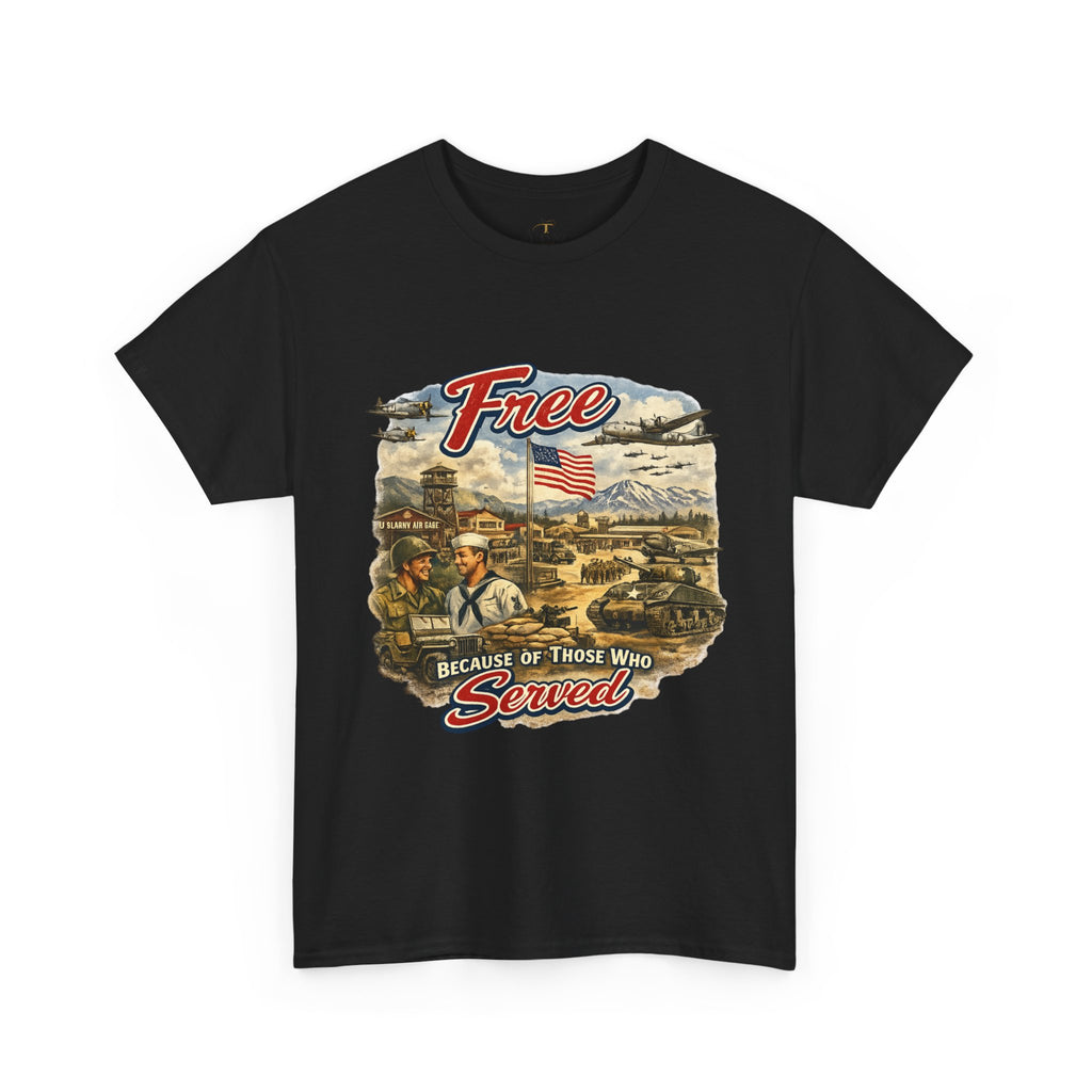 Unisex Heavy Cotton Tee - free because of who served