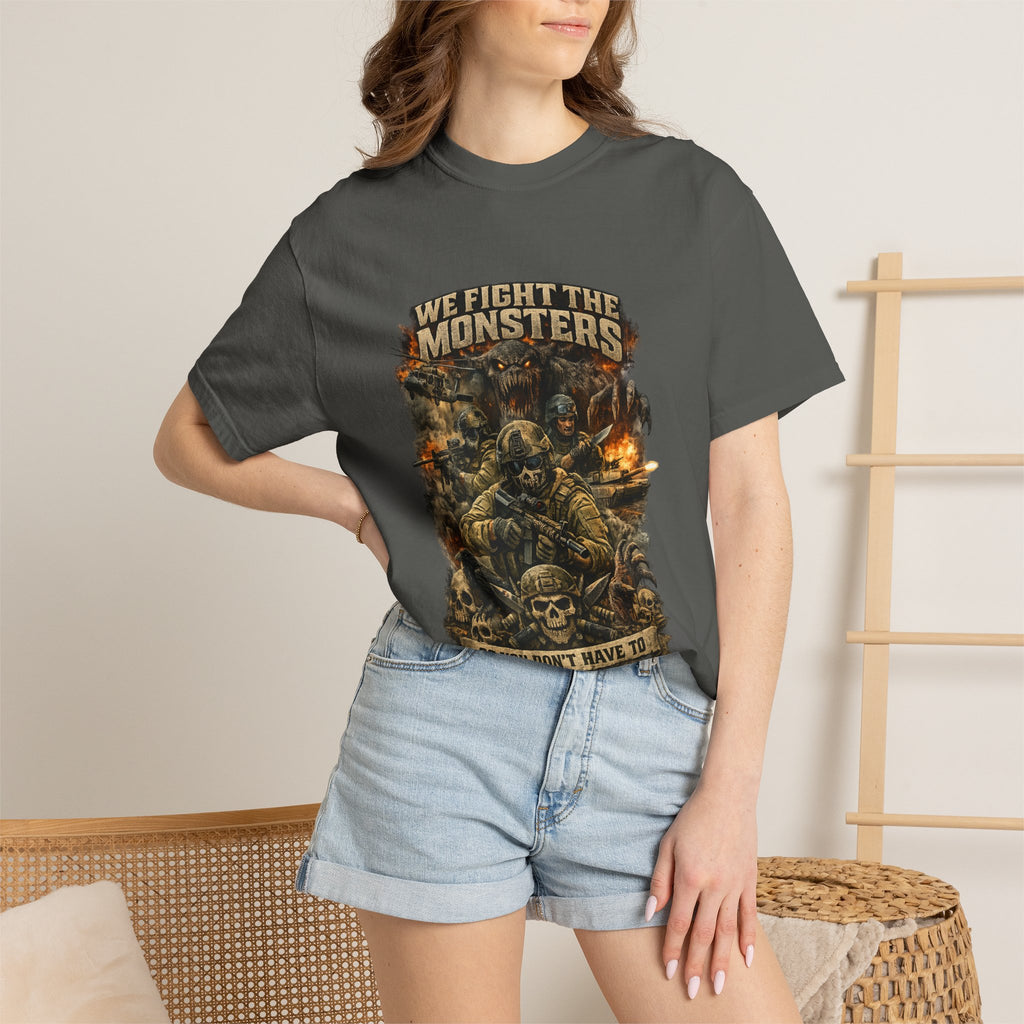 We Fight the Monsters Graphic T-Shirt — Military Fantasy Combat Design
