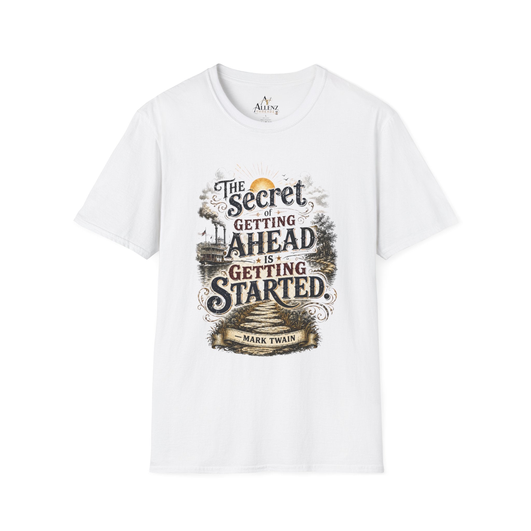 The Secret to Getting Ahead Unisex Softstyle T-Shirt