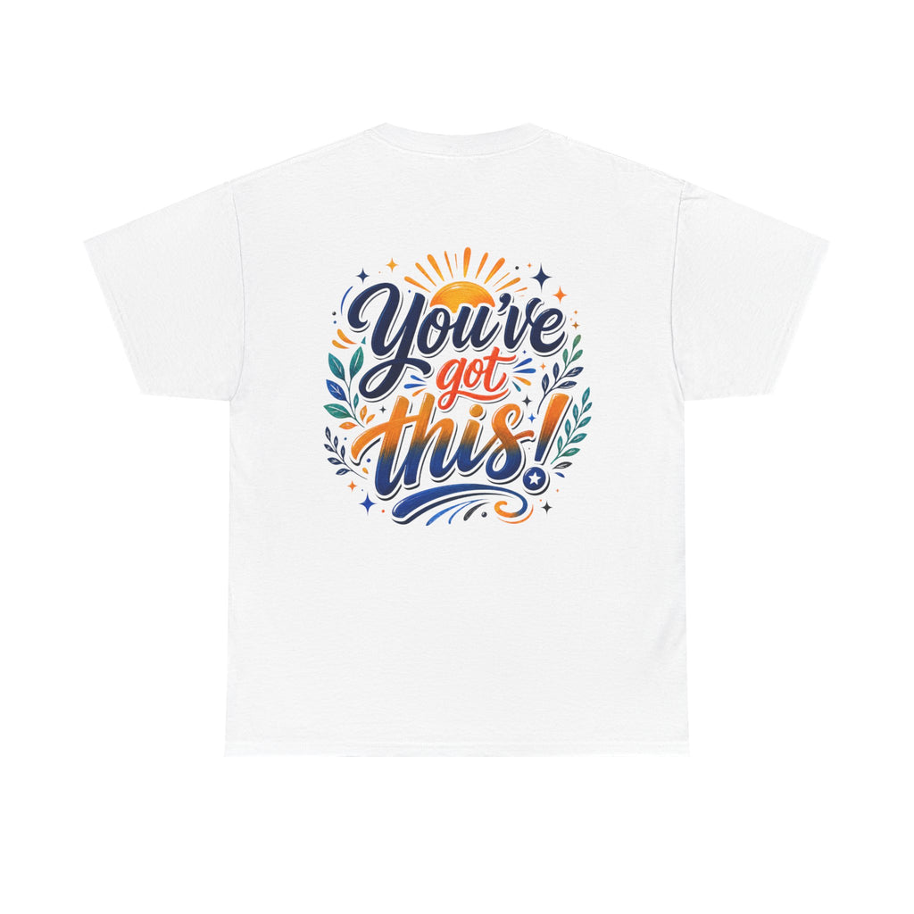 You've Got This Unisex Heavy Cotton Tee