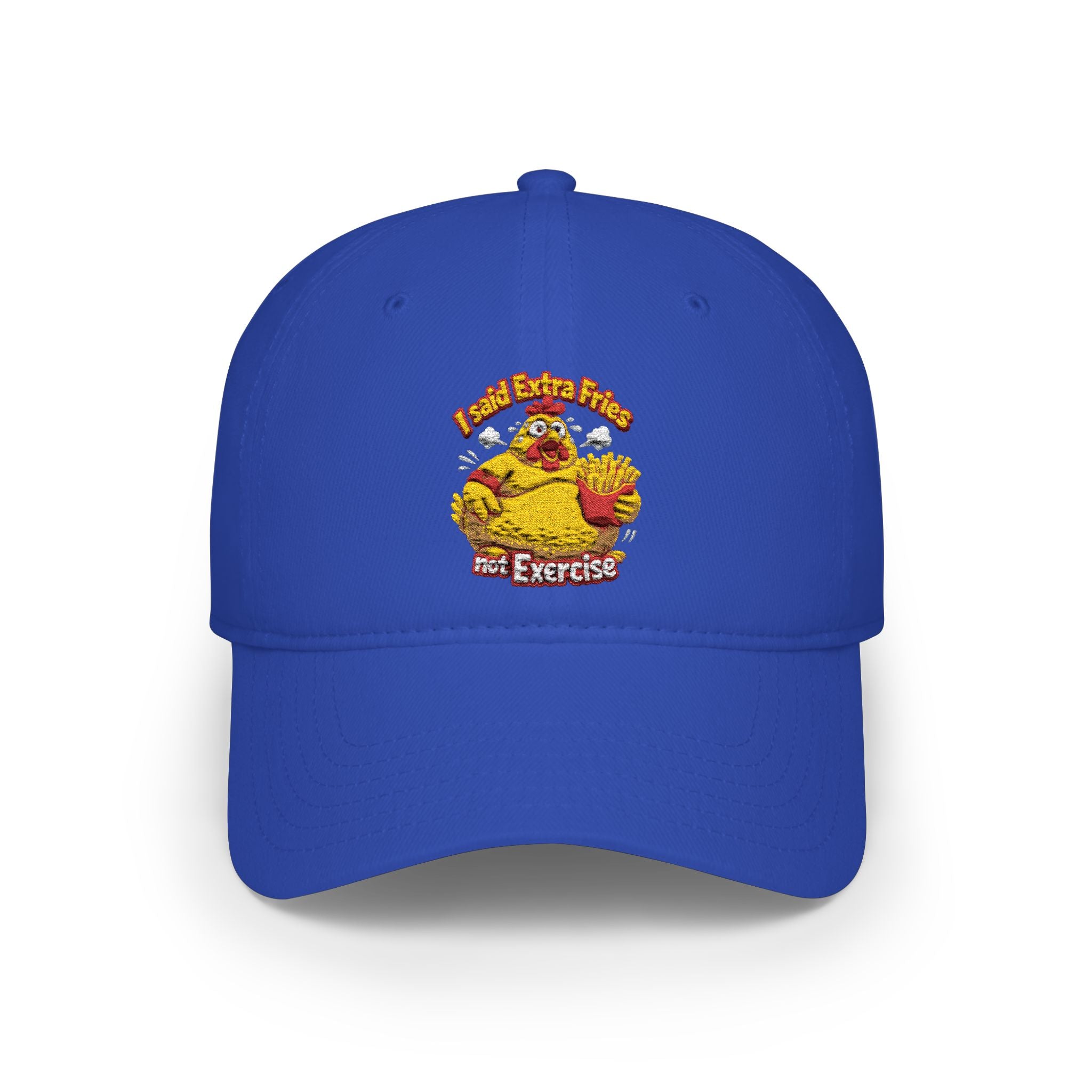 Low Profile Baseball Cap /I said extra fries not exercise