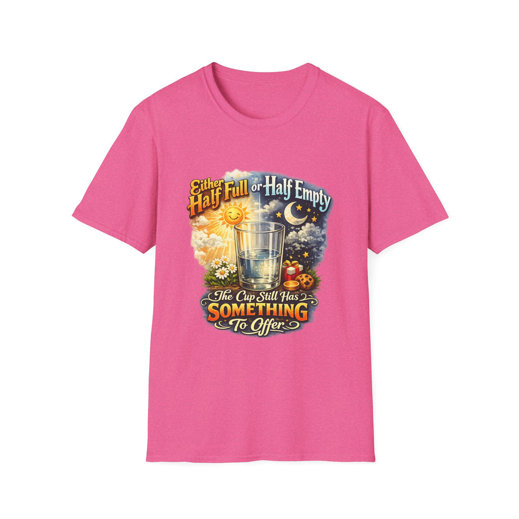 Glass Half Full or Half Empty T-Shirt — Inspirational Day & Night Positive Quote Tee
