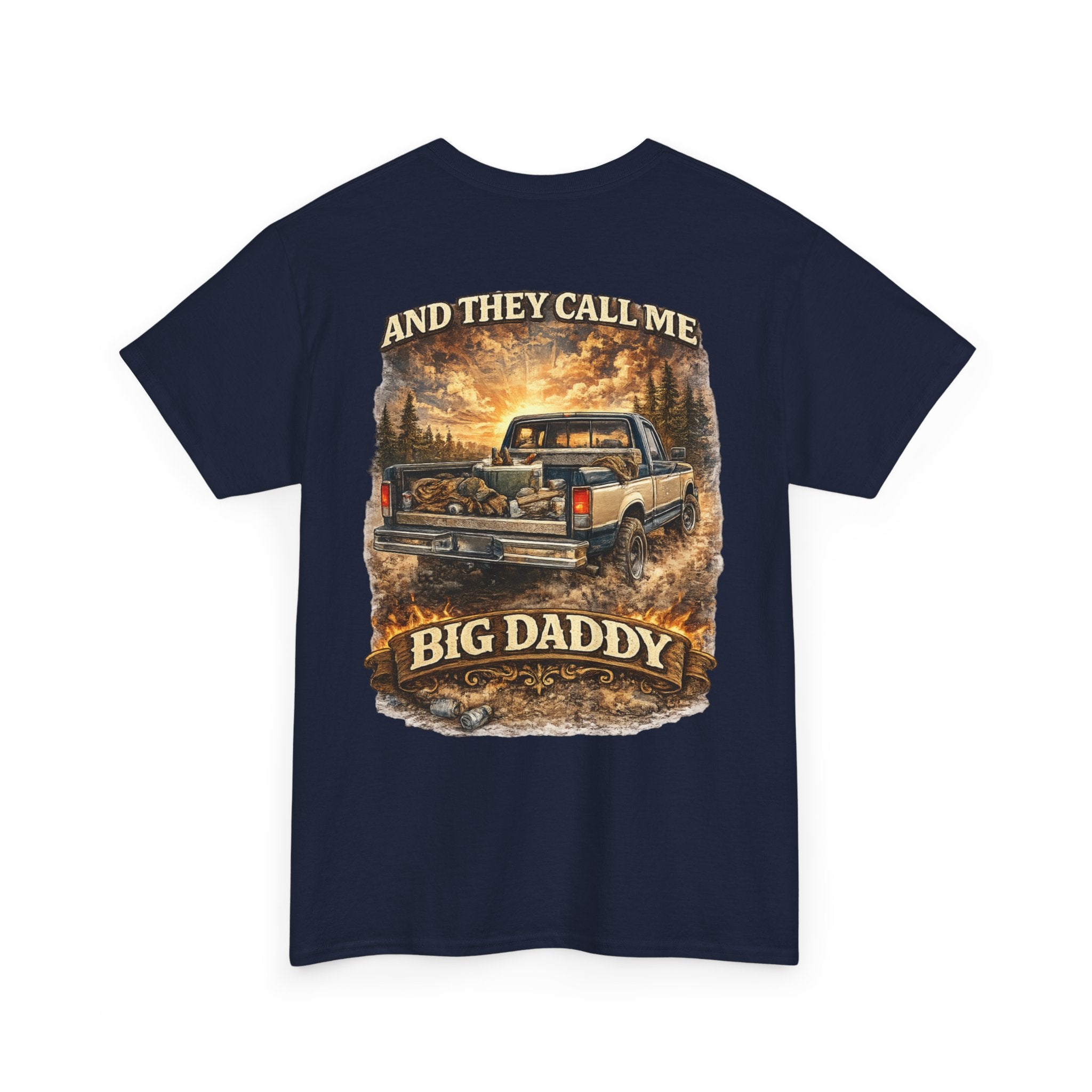 Unisex Heavy Cotton Tee 🚙🔥  And They Call Me BIG DADDY – Retro Truck T-Shirt Design 🔥🚙