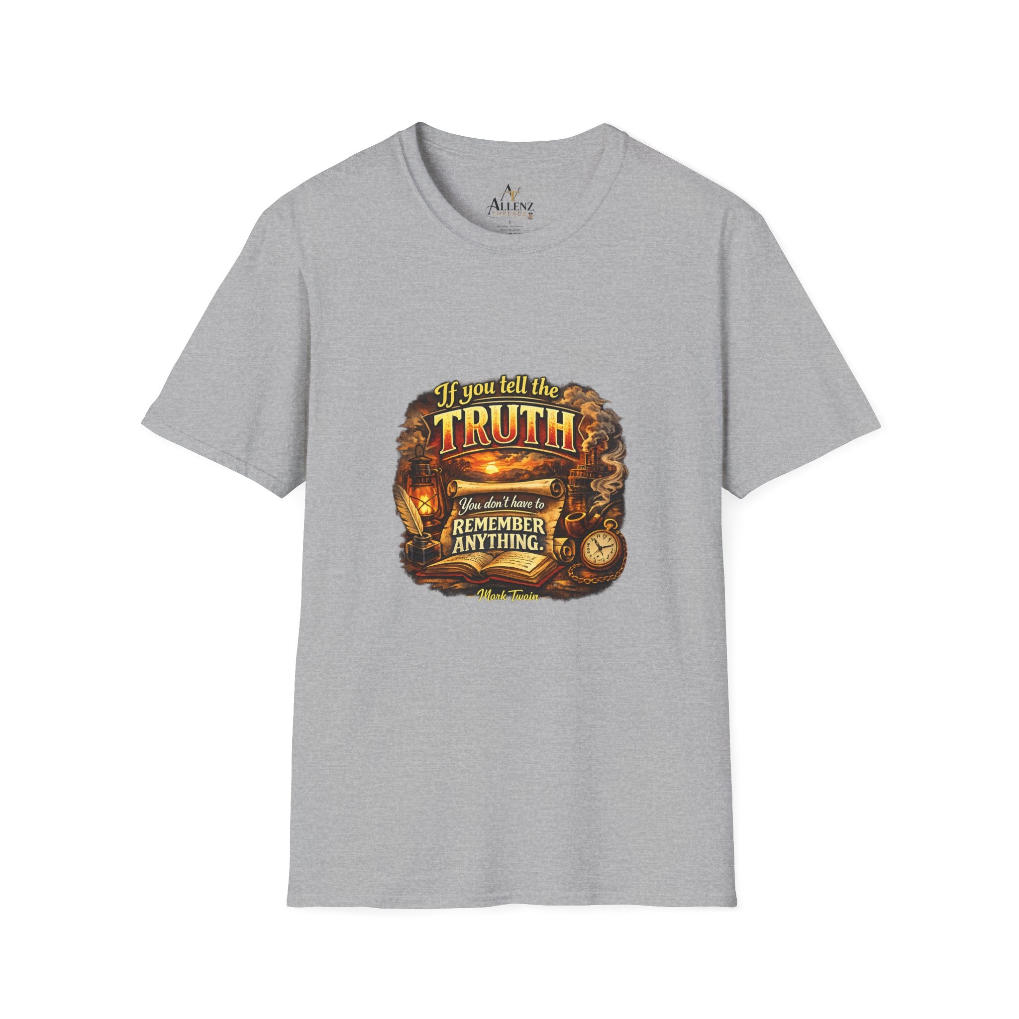 If you tell the truth Unisex Softstyle T-Shirt