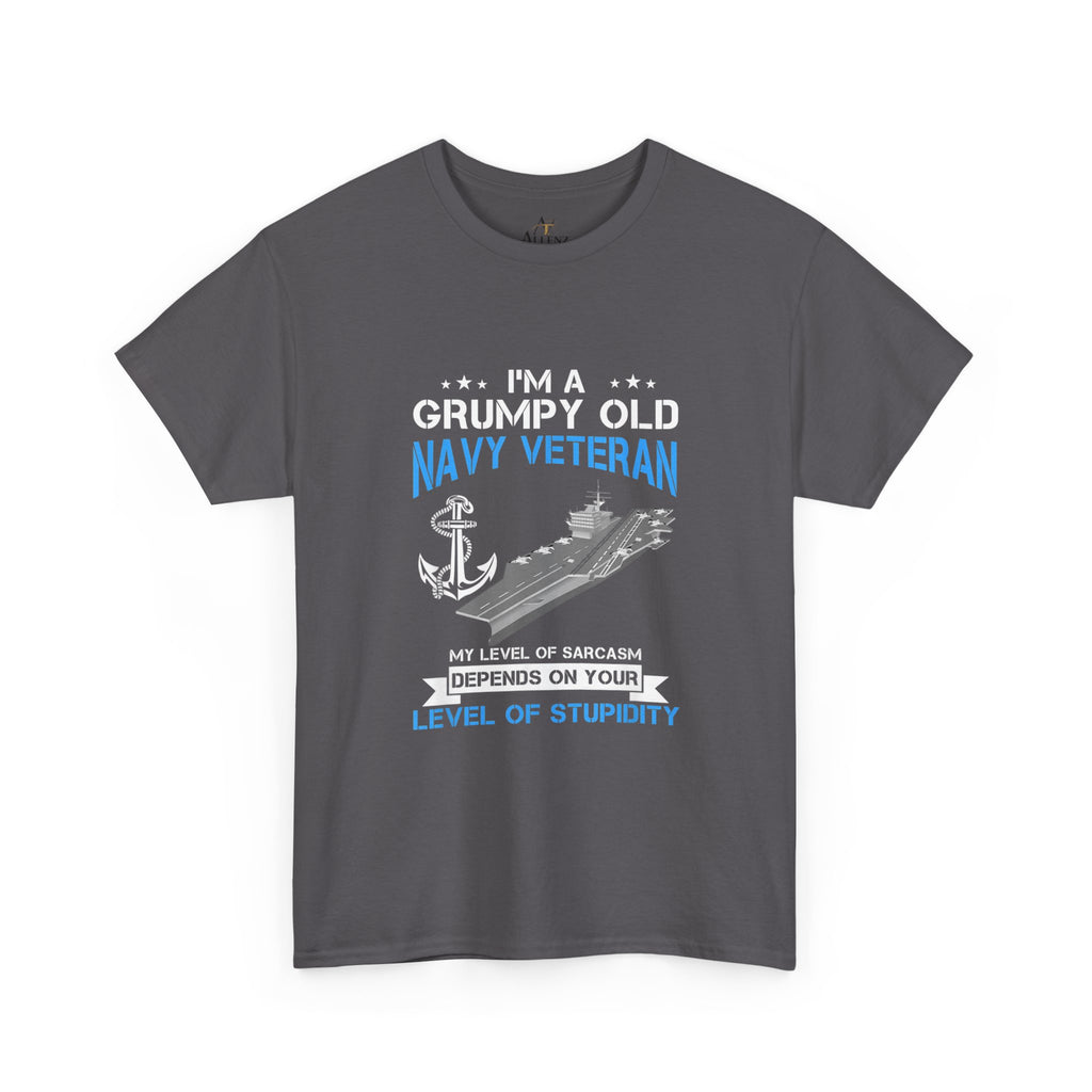Unisex Heavy Cotton Tee⚓ “I’m A Grumpy Old Navy Veteran” Funny Veteran T-Shirt ⚓