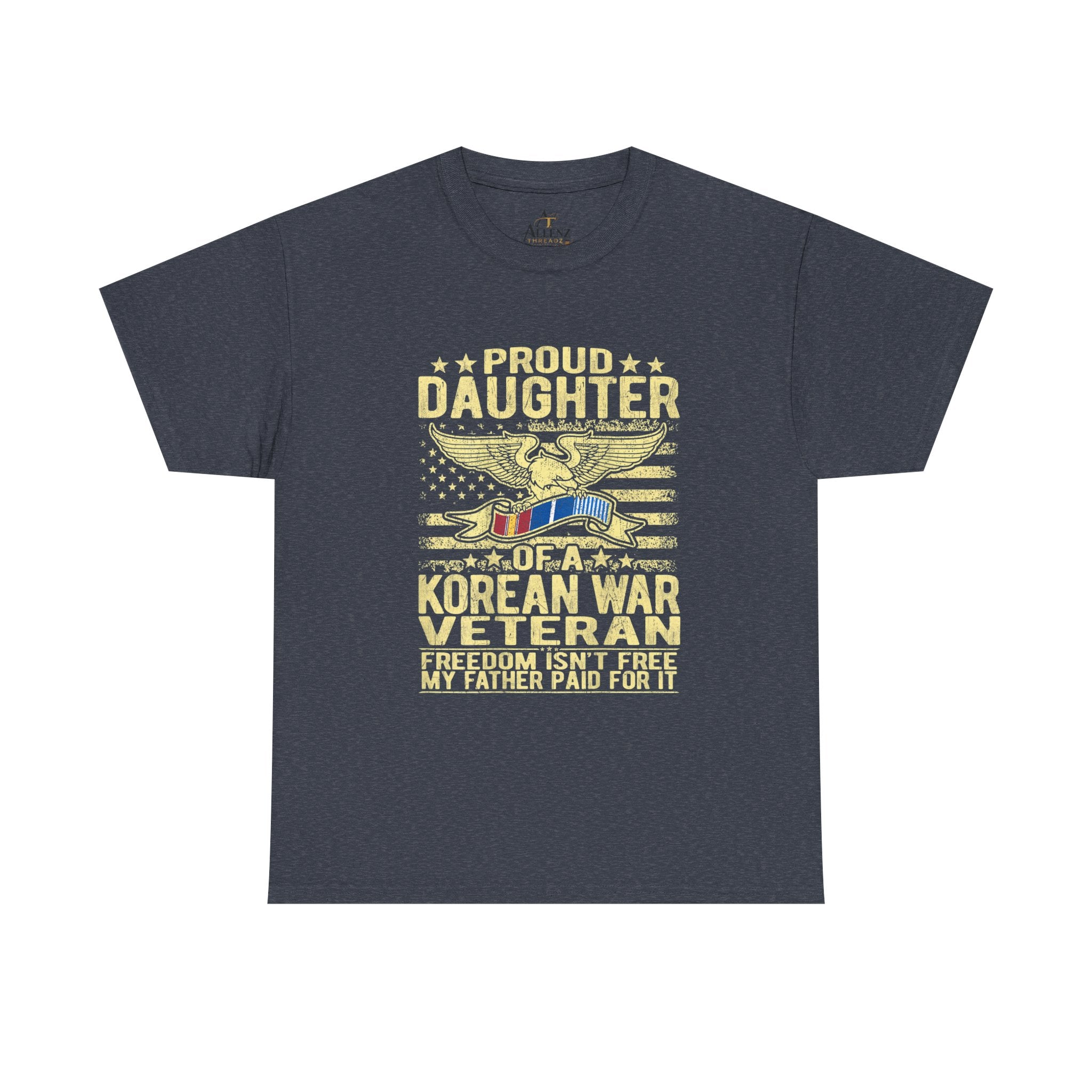Unisex Heavy Cotton Tee Proud Daughter of a Korean War Veteran