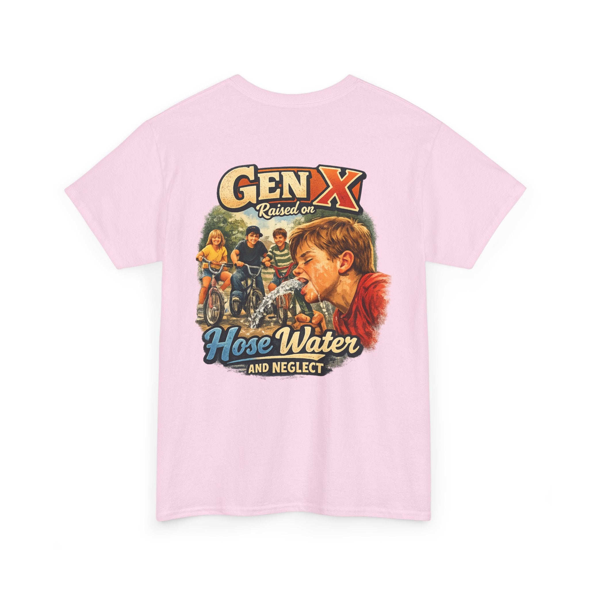 Gen X Hose Water and Neglect Unisex Heavy Cotton Tee