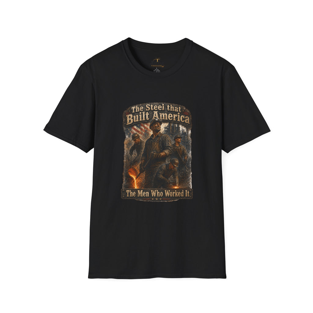 The Steel That Built America Unisex Softstyle T-Shirt