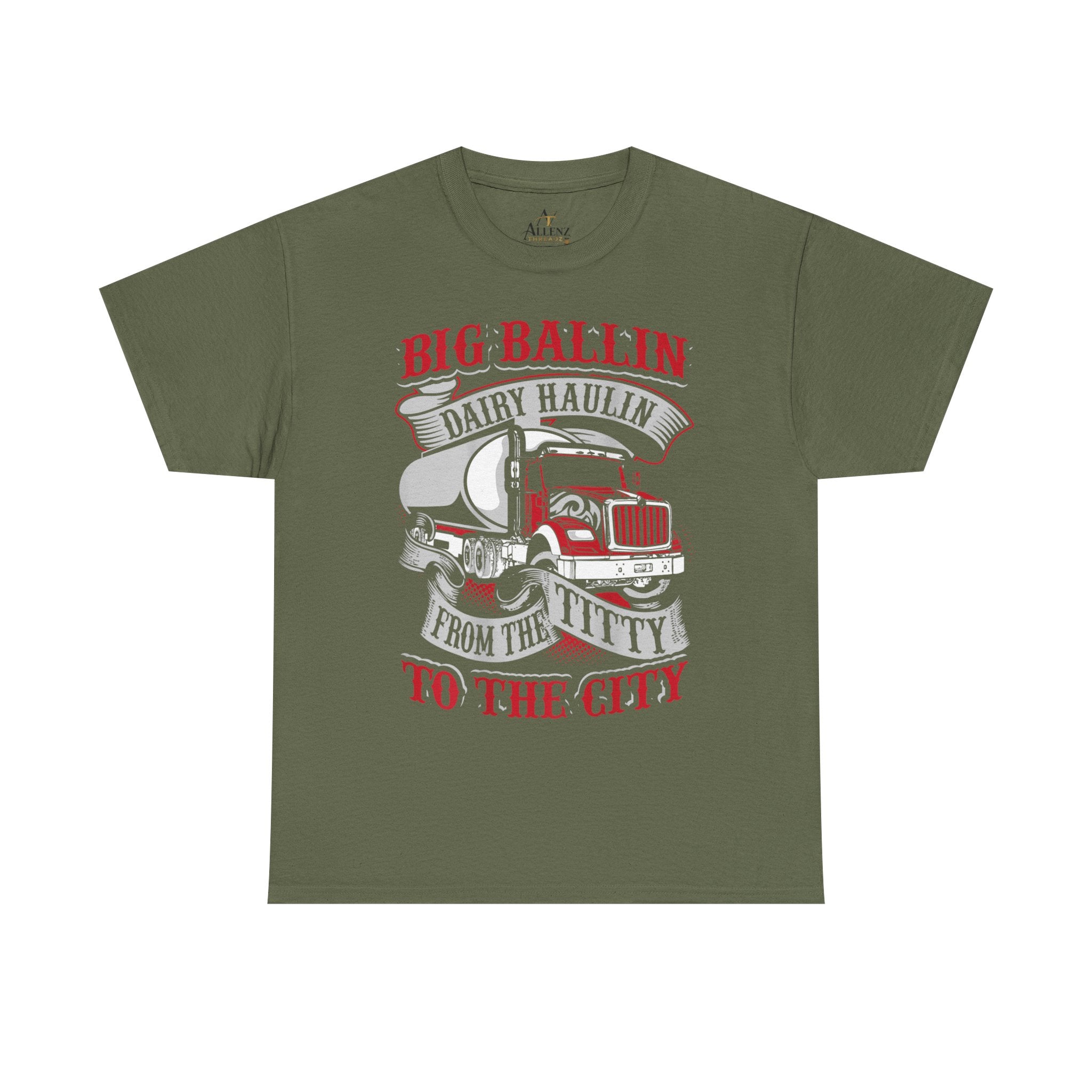 Unisex Heavy Cotton Tee “Big Ballin’ Dairy Haulin’” Funny Truck Driver T-Shirt