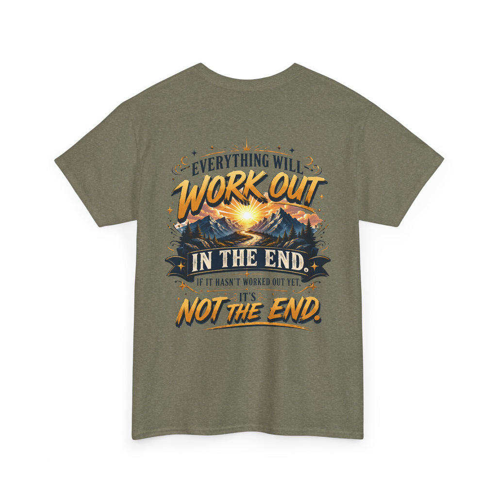 Everything Will Work Out Unisex Heavy Cotton Tee