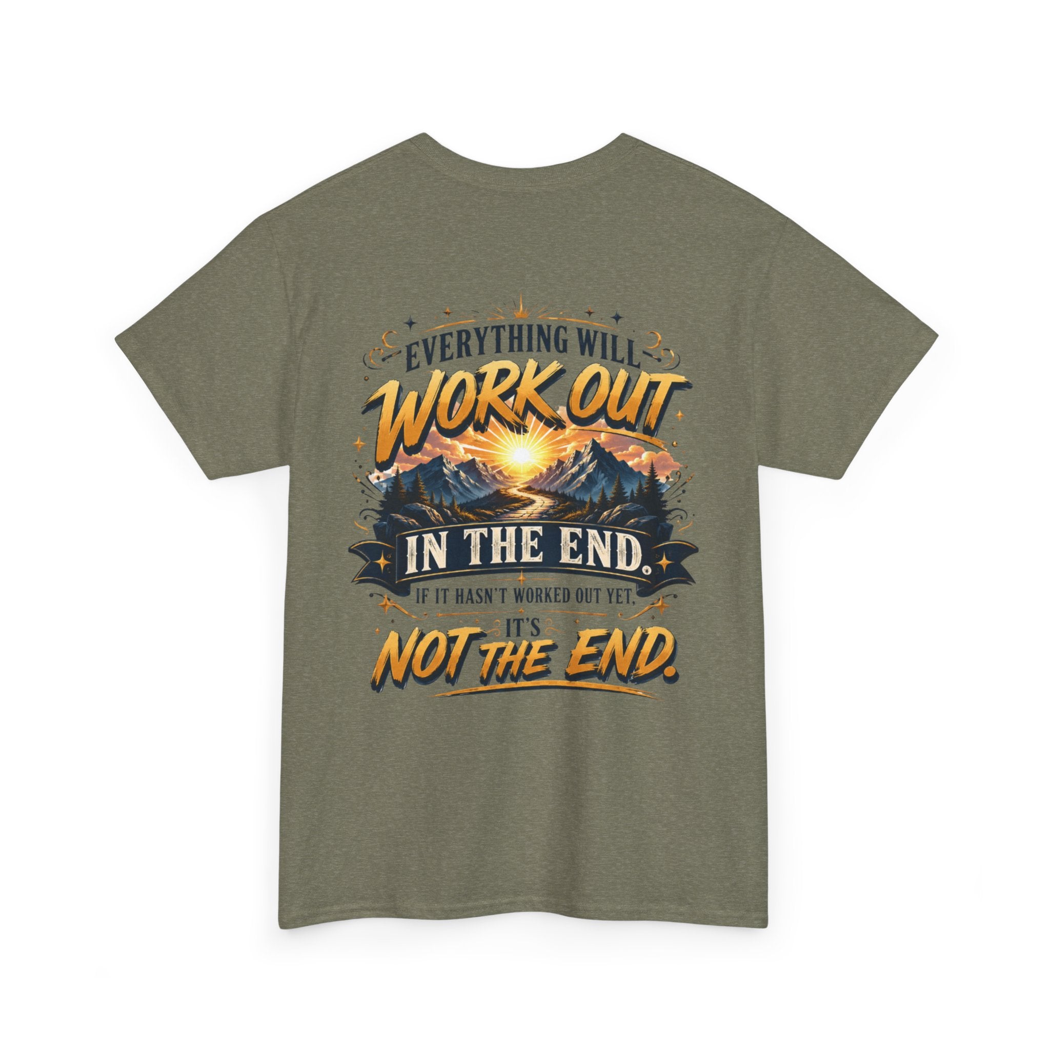 Everything Will Work Out Unisex Heavy Cotton Tee