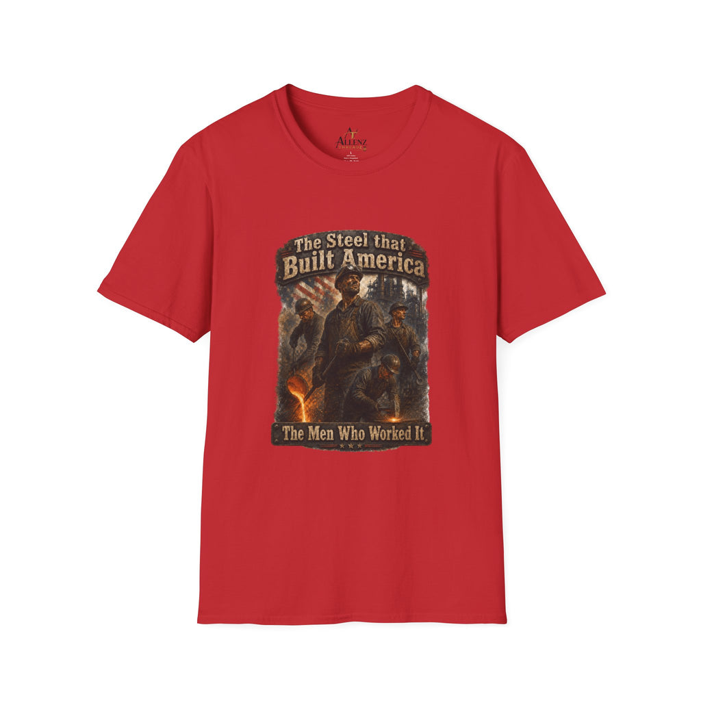 The Steel That Built America Unisex Softstyle T-Shirt