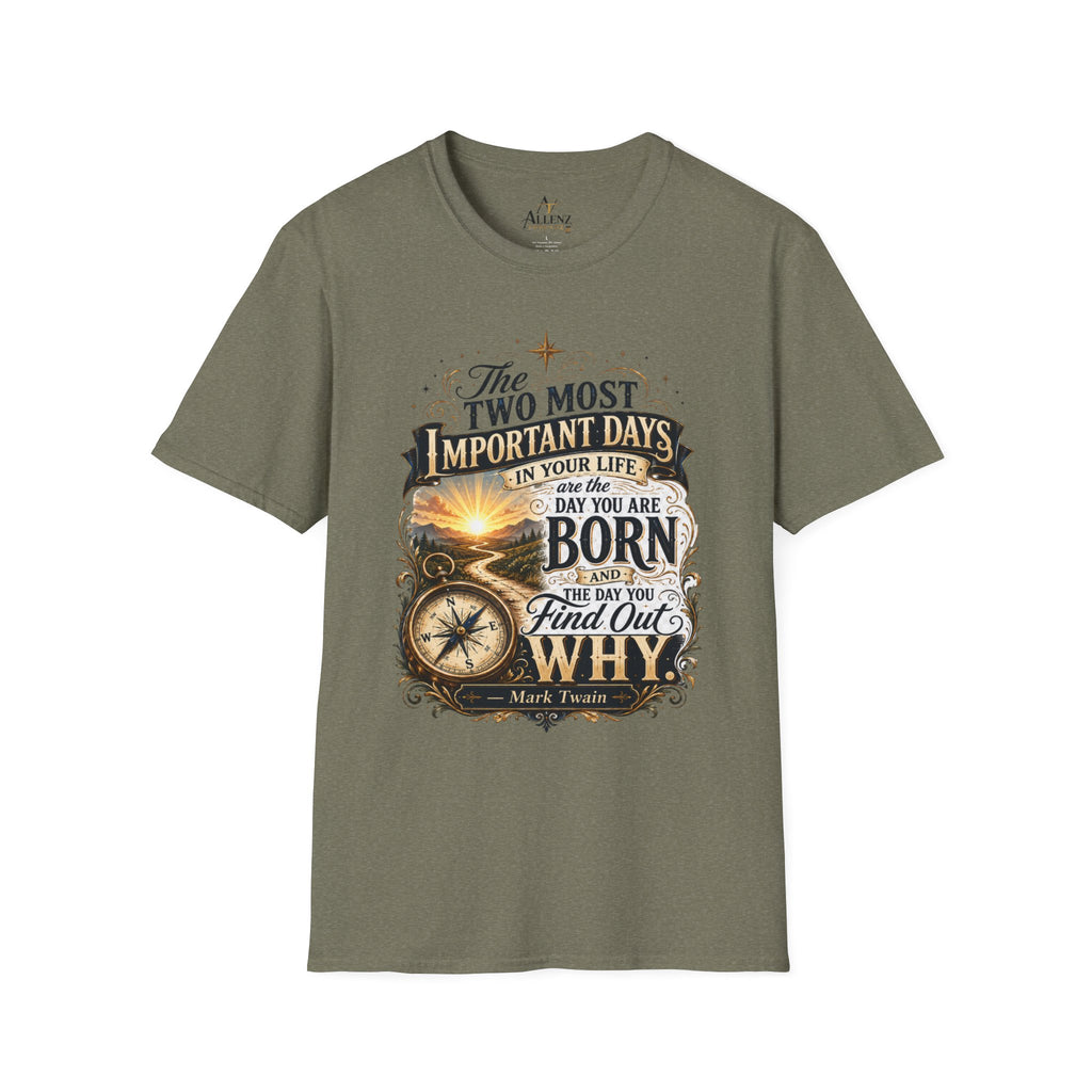 Two Most Important Days Mark Twain Unisex Softstyle T-Shirt