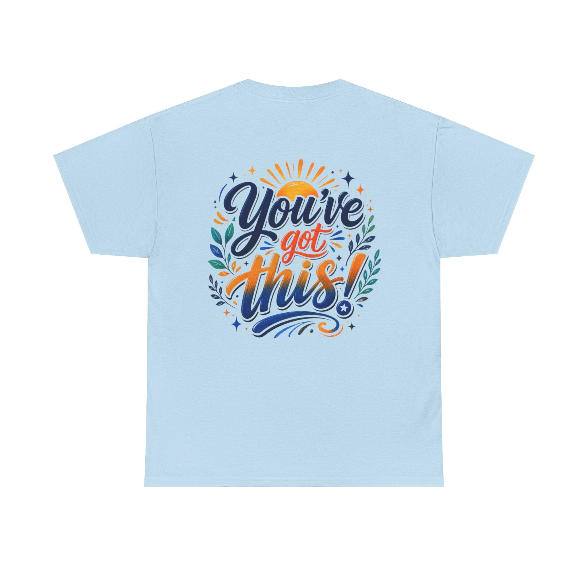 You've Got This Unisex Heavy Cotton Tee