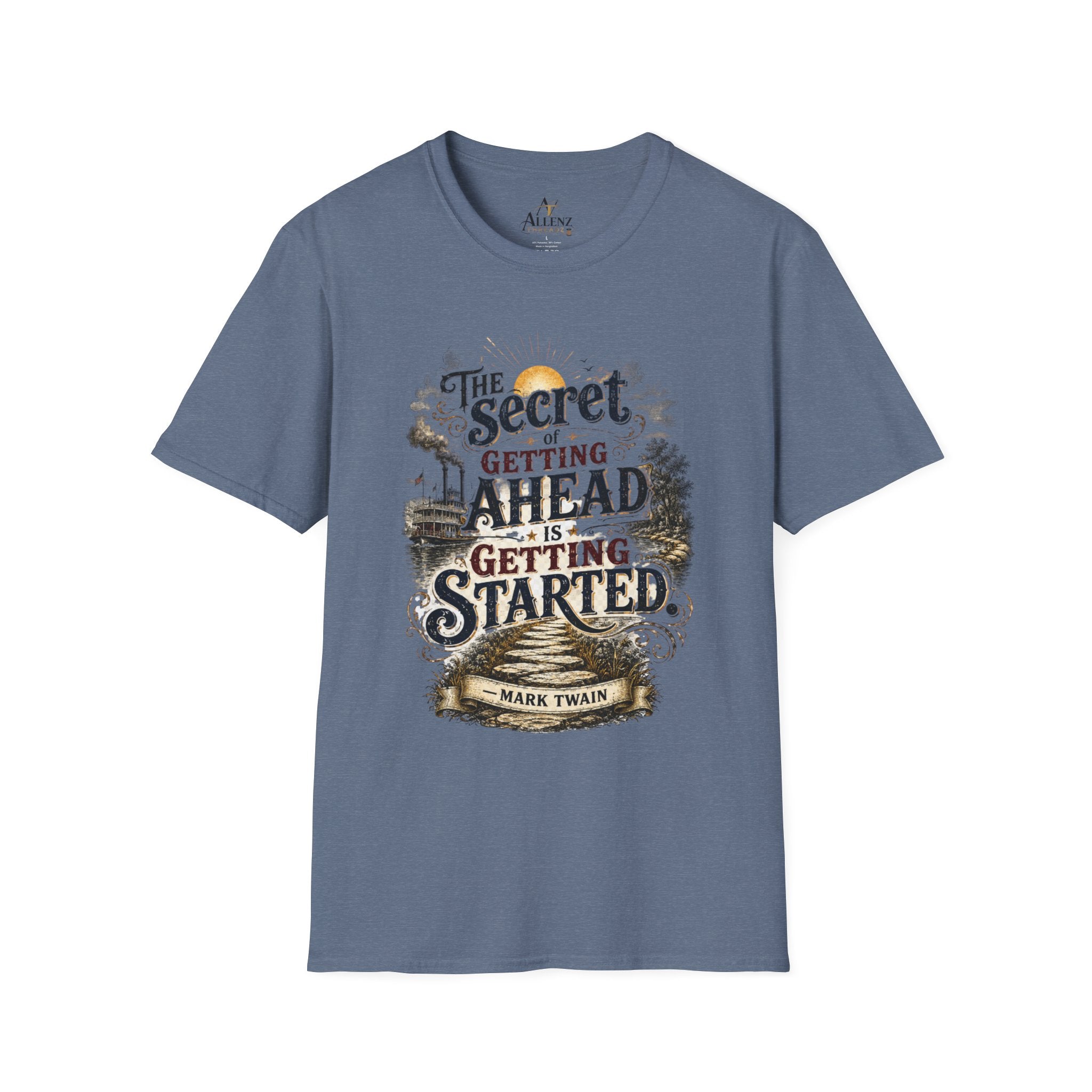 The Secret to Getting Ahead Unisex Softstyle T-Shirt