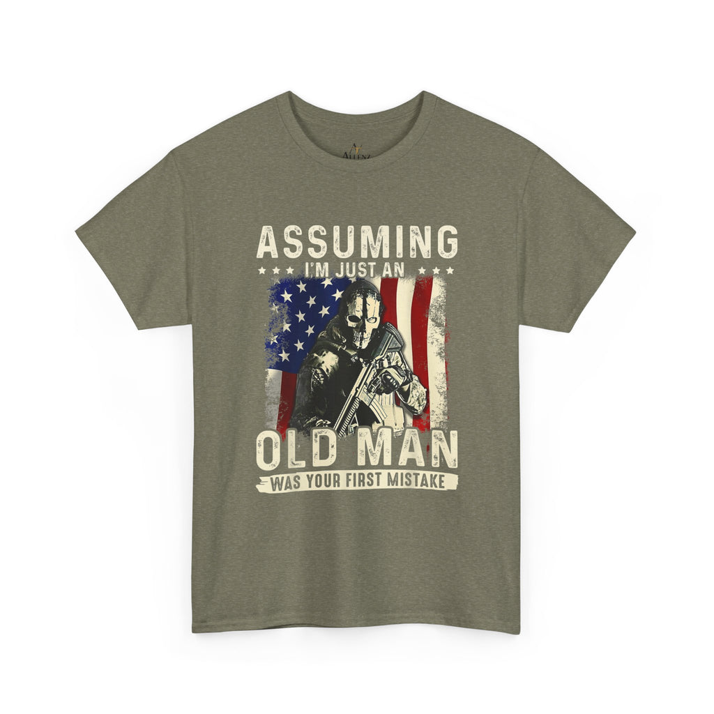 Unisex Heavy Cotton Tee  “Assuming I’m Just an Old Man Was Your First Mistake” Veteran T-Shirt