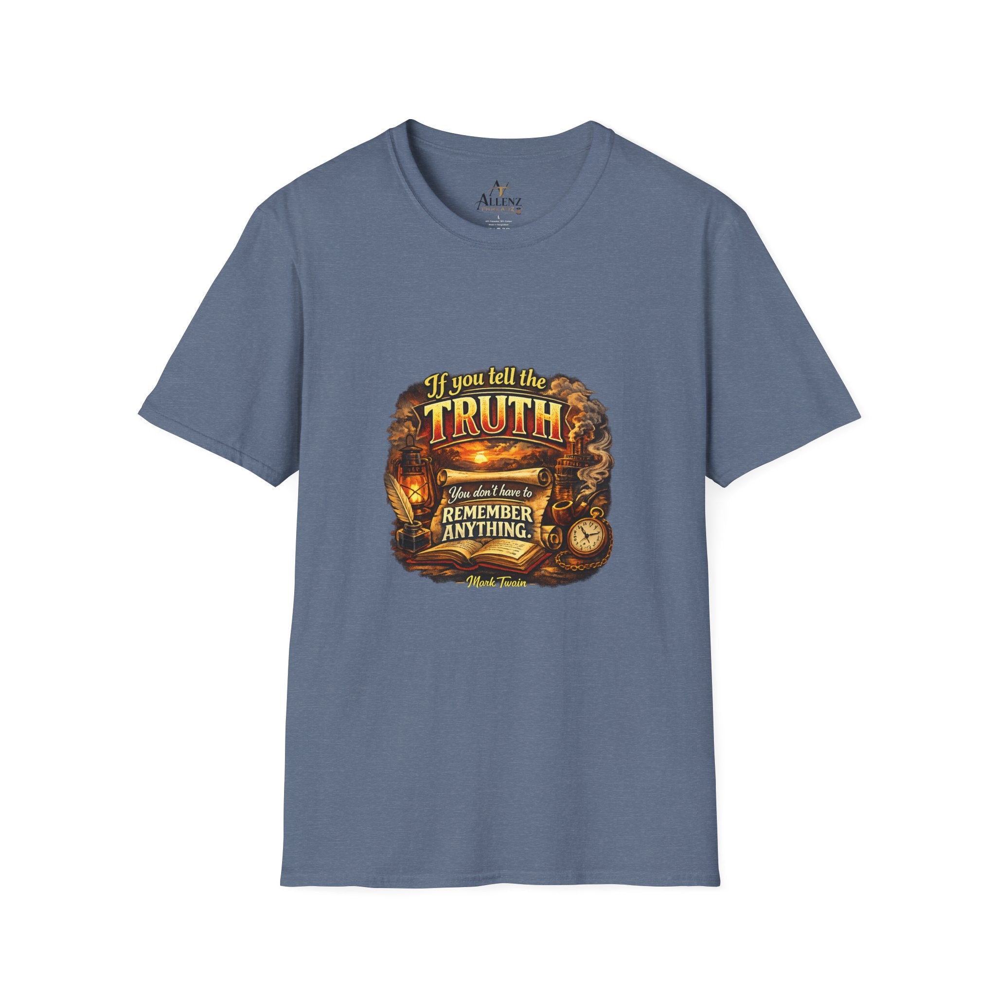 If you tell the truth Unisex Softstyle T-Shirt