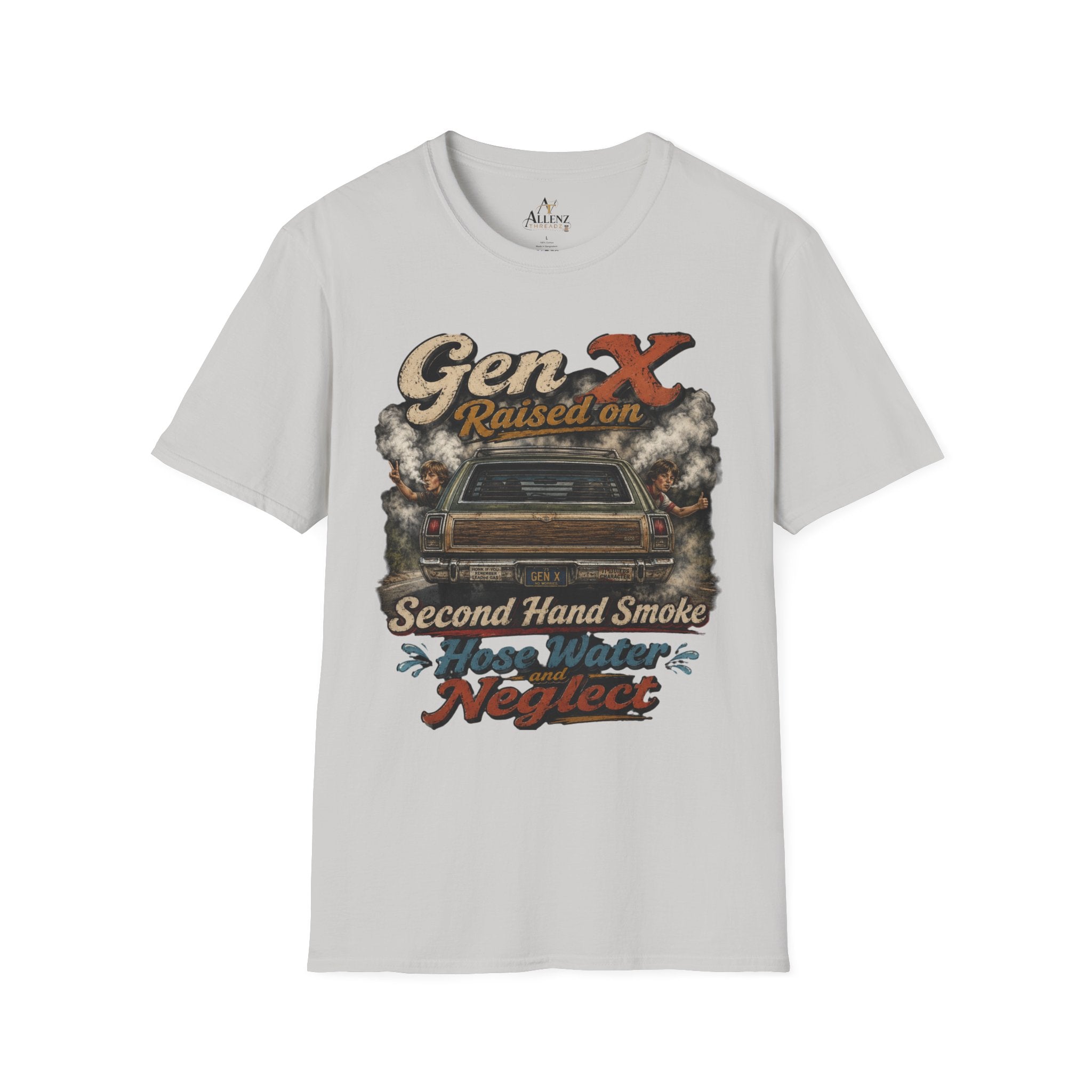 Gen X T-Shirt — "Raised on Secondhand Smoke, Hose Water, Neglect" Retro Car Vintage Tee