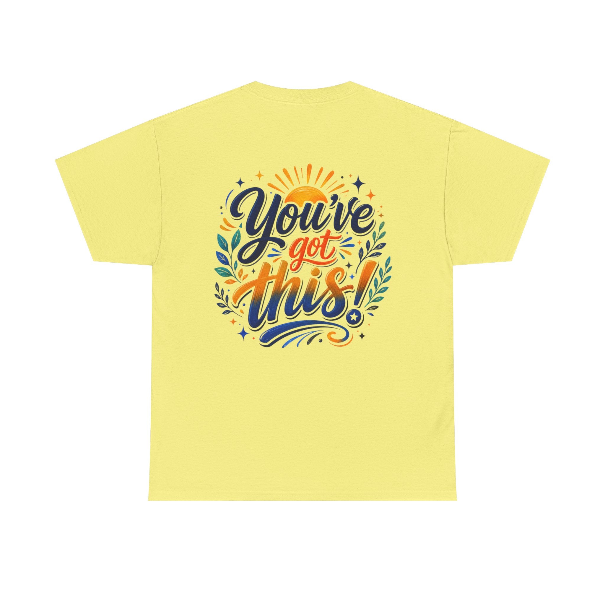 You've Got This Unisex Heavy Cotton Tee