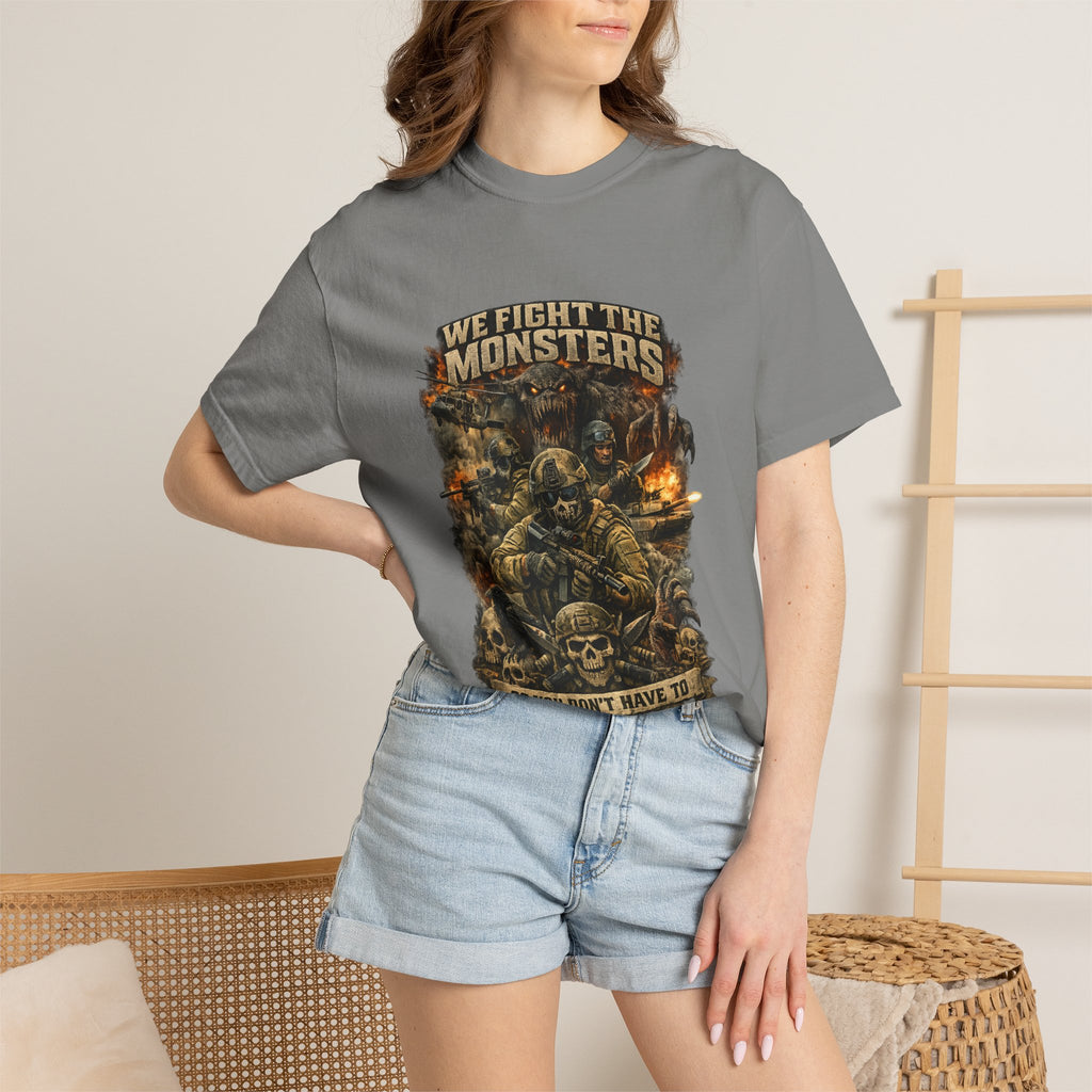 We Fight the Monsters Graphic T-Shirt — Military Fantasy Combat Design