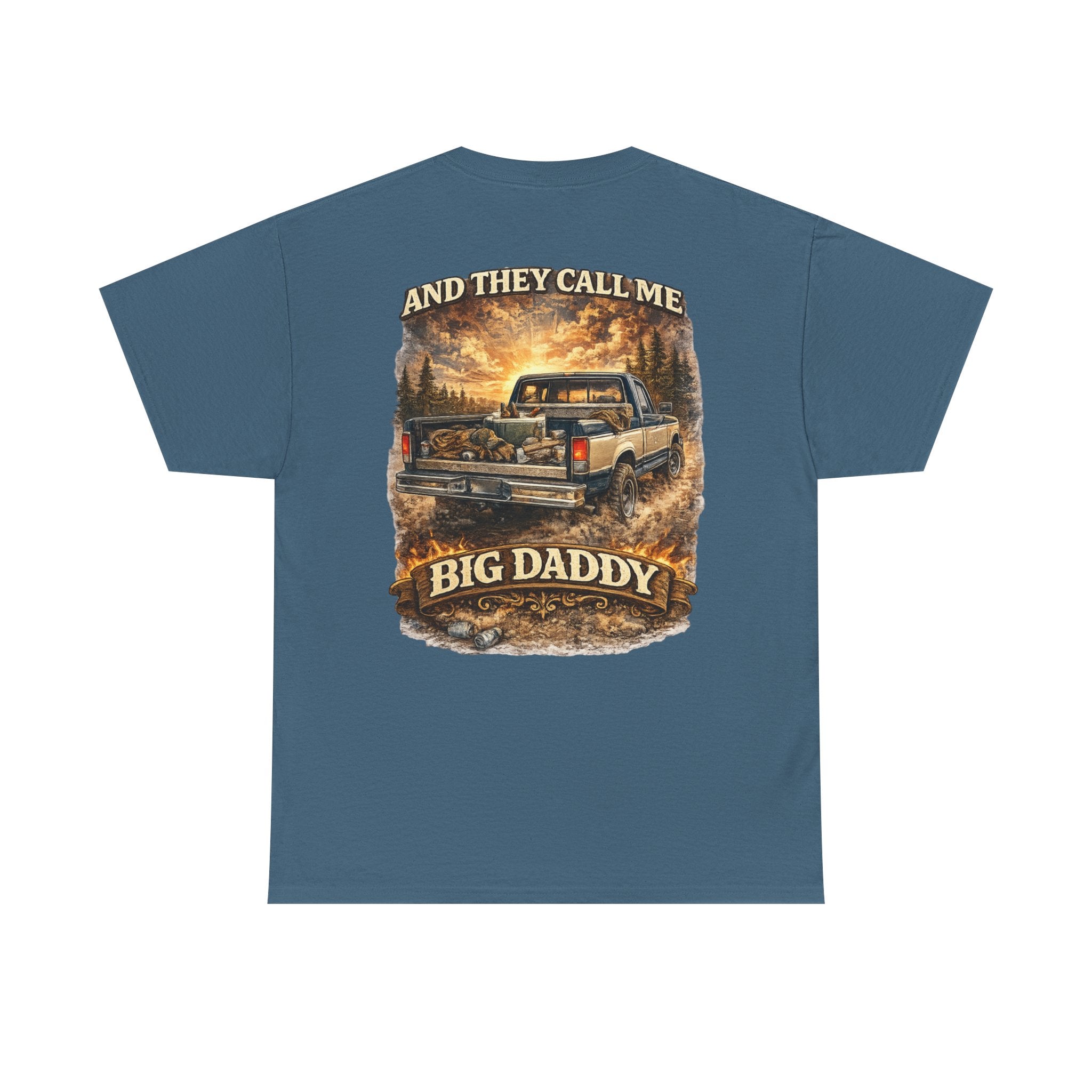 Unisex Heavy Cotton Tee 🚙🔥  And They Call Me BIG DADDY – Retro Truck T-Shirt Design 🔥🚙
