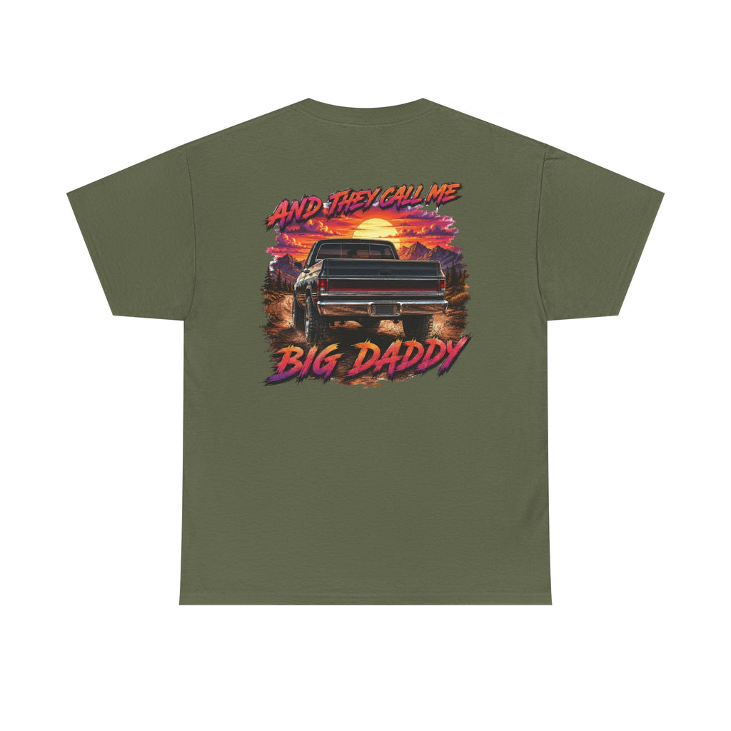 Unisex Heavy Cotton Tee🔥🚘 And They Call Me BIG DADDY – Retro Truck T-Shirt Design 🌄💨