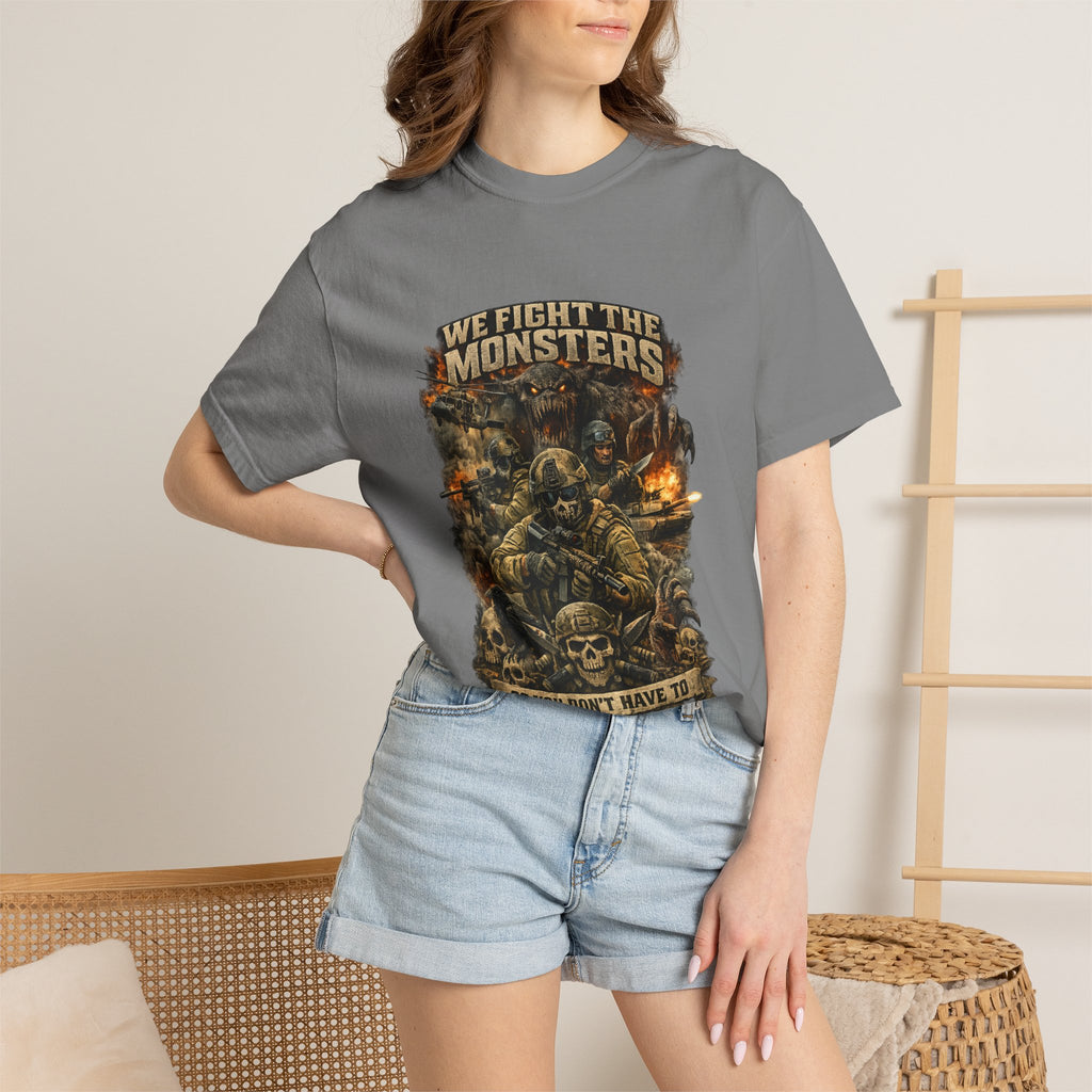 We Fight the Monsters Graphic T-Shirt — Military Fantasy Combat Design