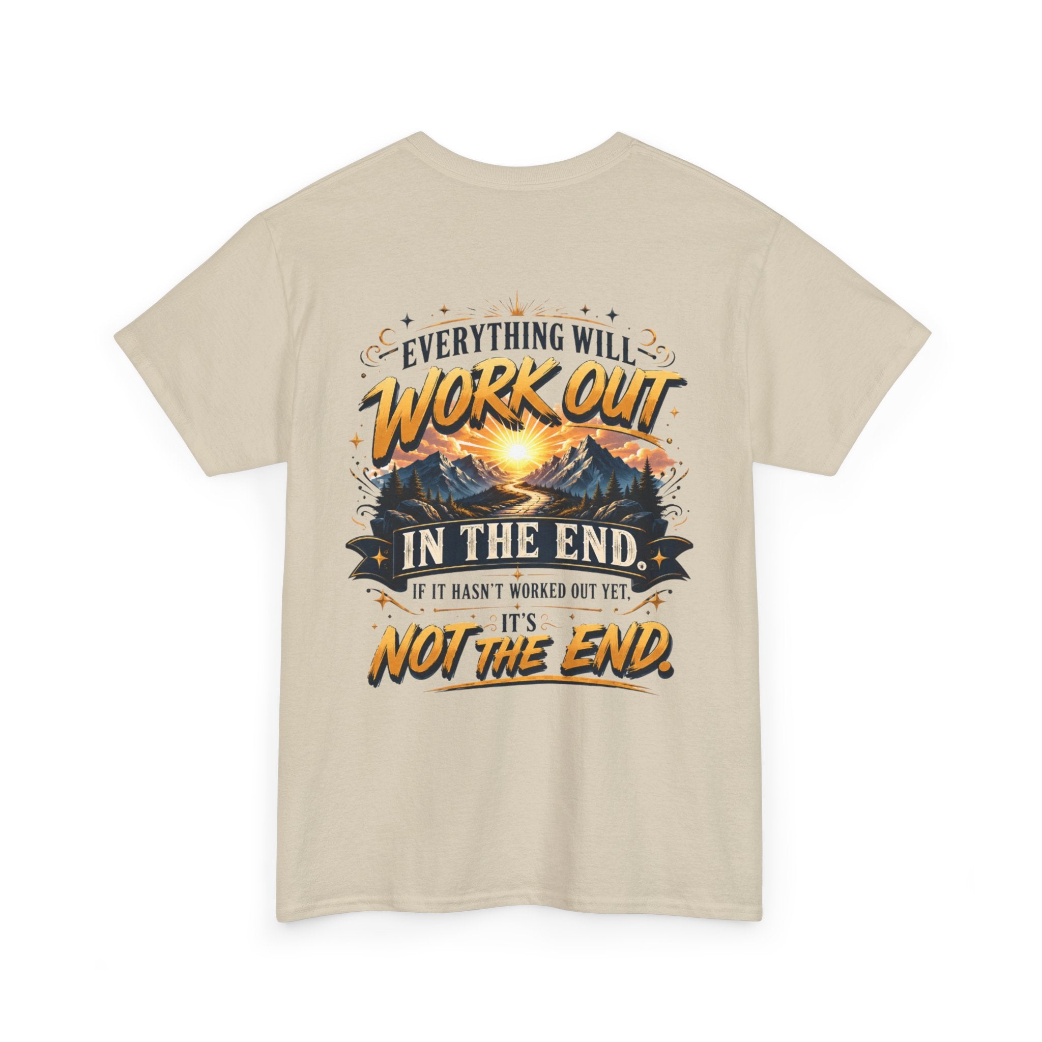 Everything Will Work Out Unisex Heavy Cotton Tee