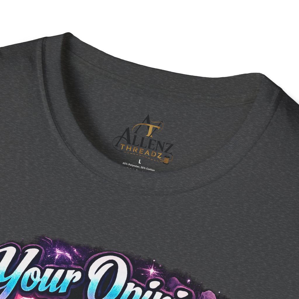 T-Shirt — "Your Opinion Doesn't Define Me, I Define Myself" Empowerment Graphic Tee