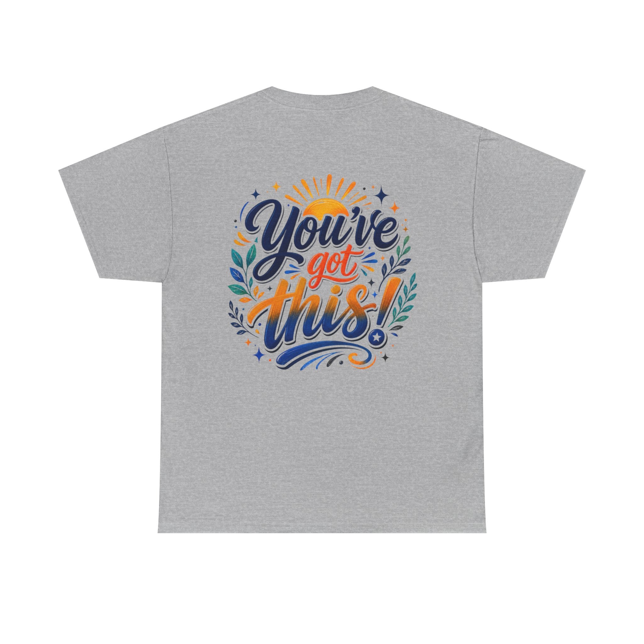 You've Got This Unisex Heavy Cotton Tee