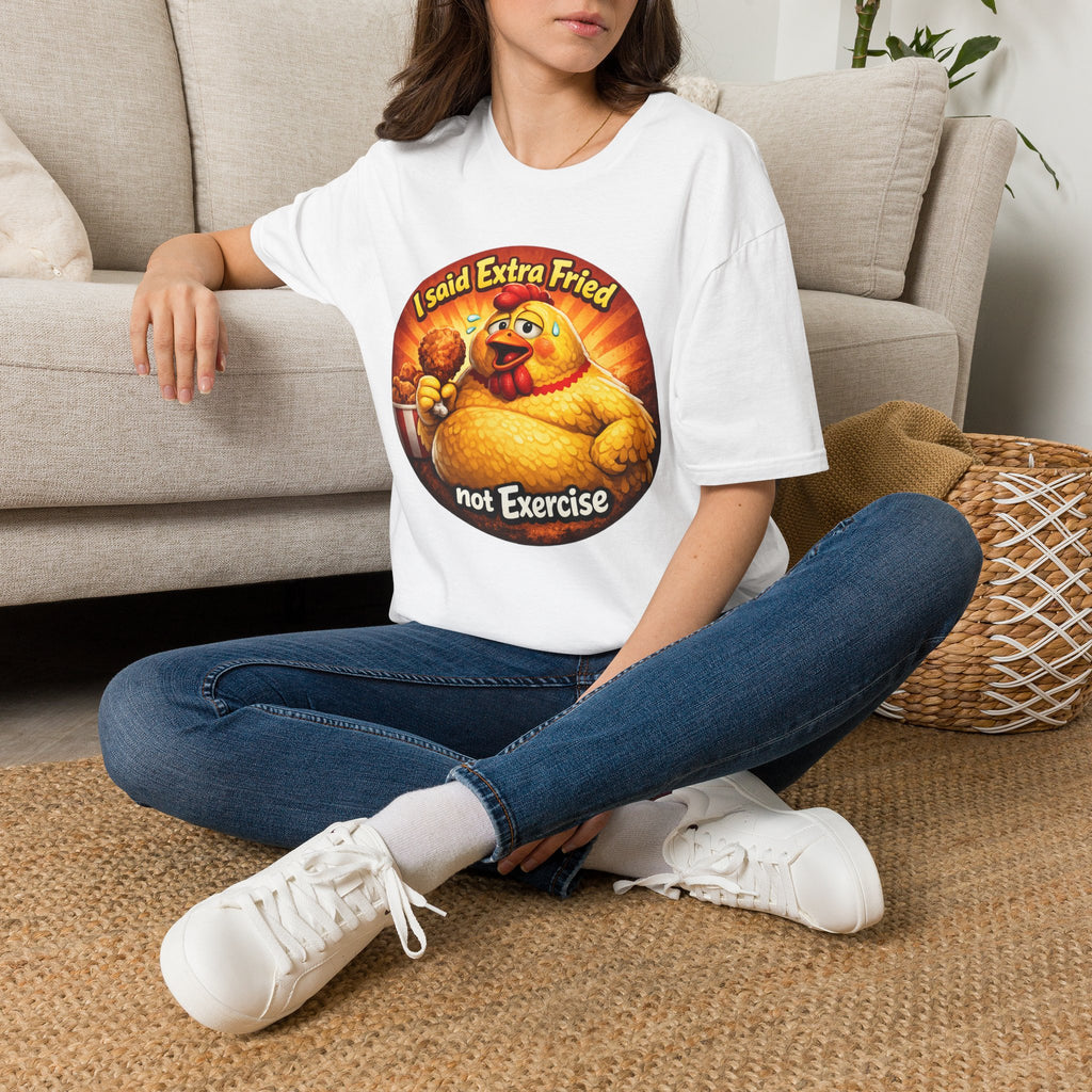 🍗 “I Said Extra Fried, Not Exercise!” 🍗