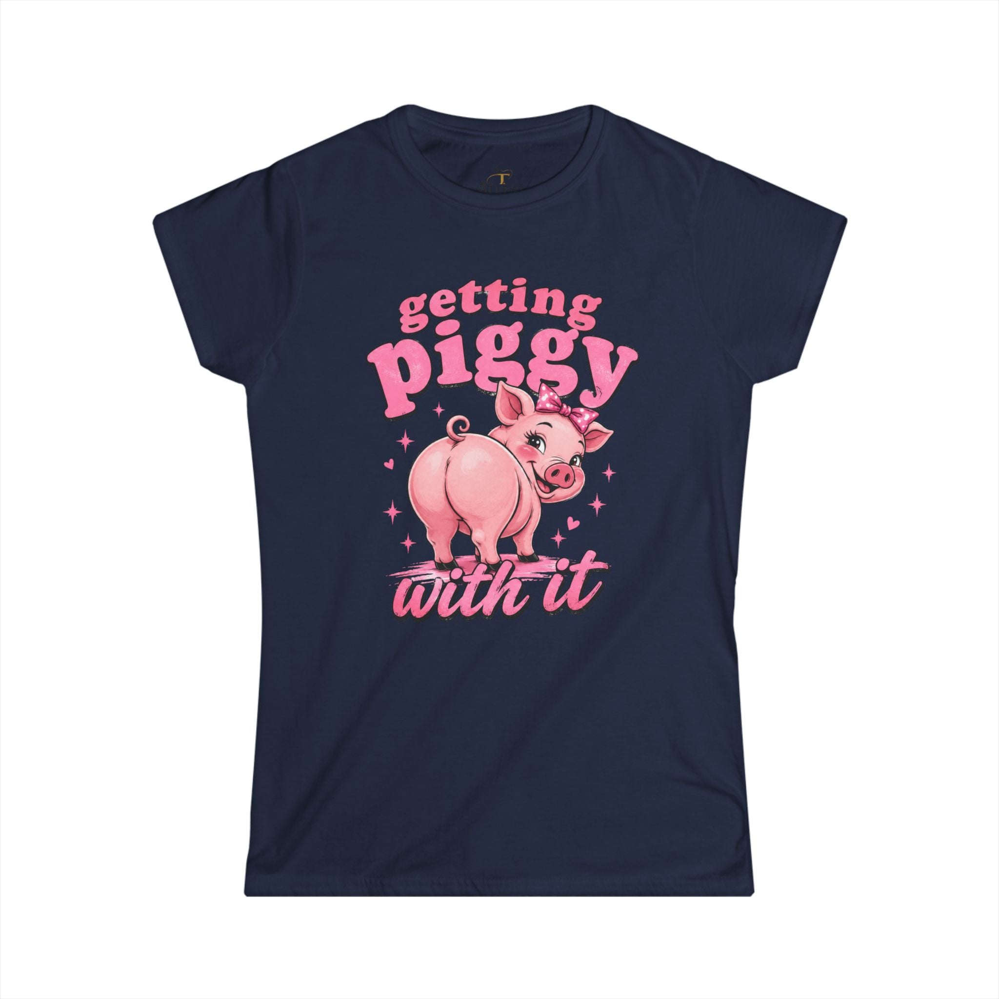 Women's Softstyle Tee   (Getting Piggy with it)