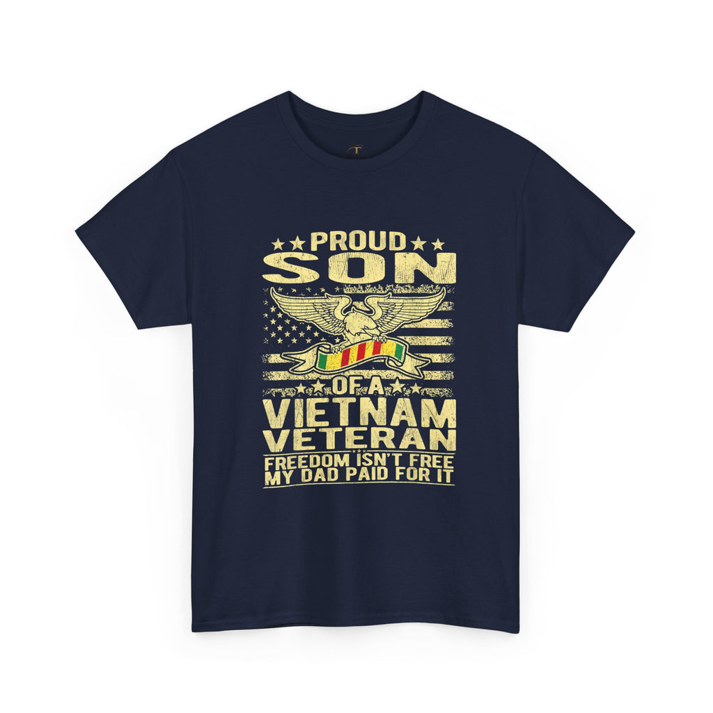 Unisex Heavy Cotton Tee  Proud Son of a Vietnam Veteran