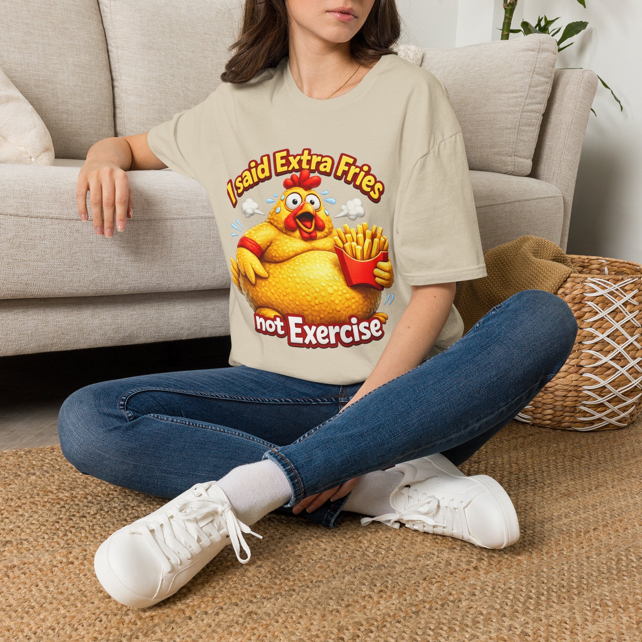 T-Shirt — “I Said Extra Fries, Not Exercise” Funny Chicken Graphic Tee