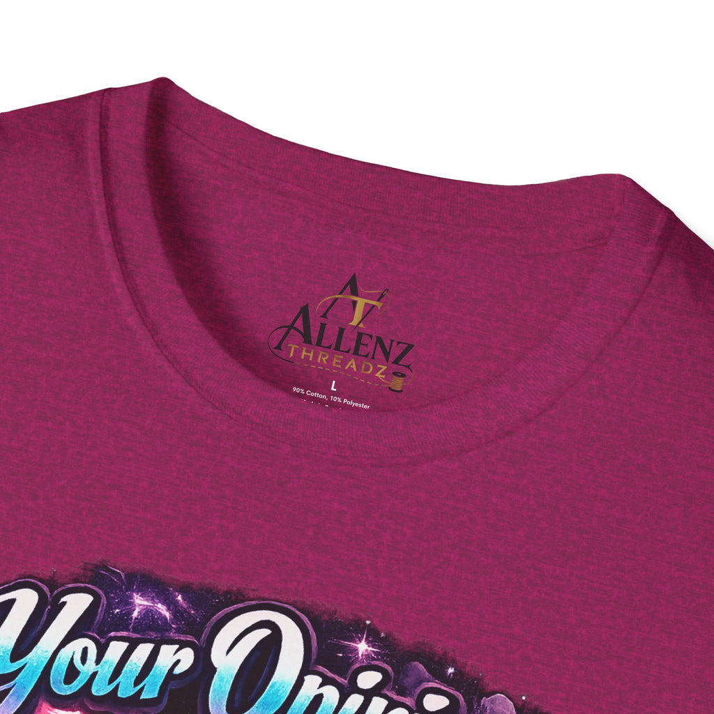 T-Shirt — "Your Opinion Doesn't Define Me, I Define Myself" Empowerment Graphic Tee