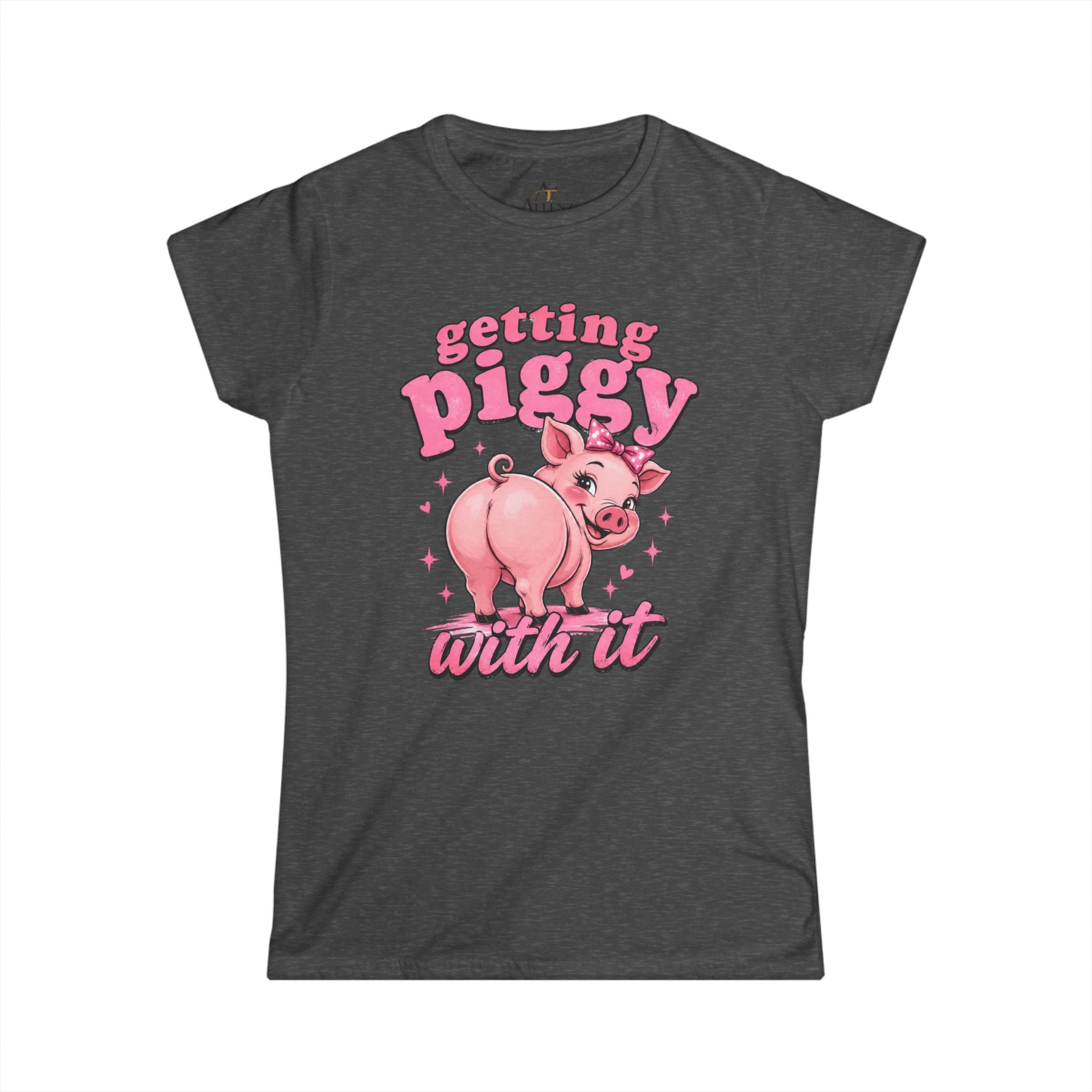 Women's Softstyle Tee   (Getting Piggy with it)