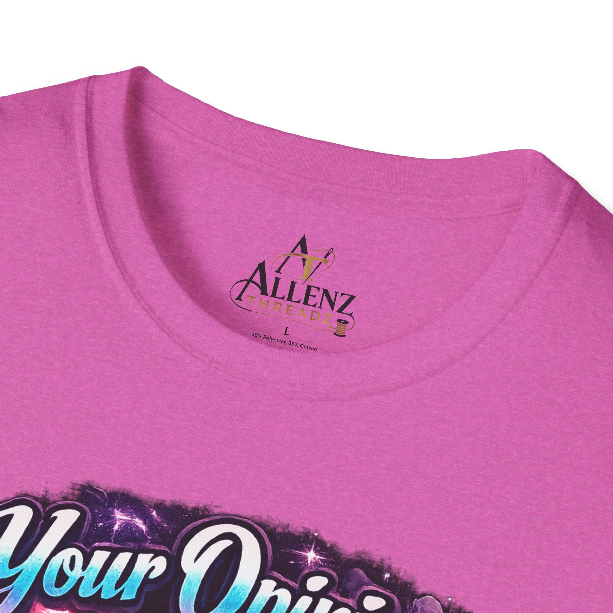 T-Shirt — "Your Opinion Doesn't Define Me, I Define Myself" Empowerment Graphic Tee