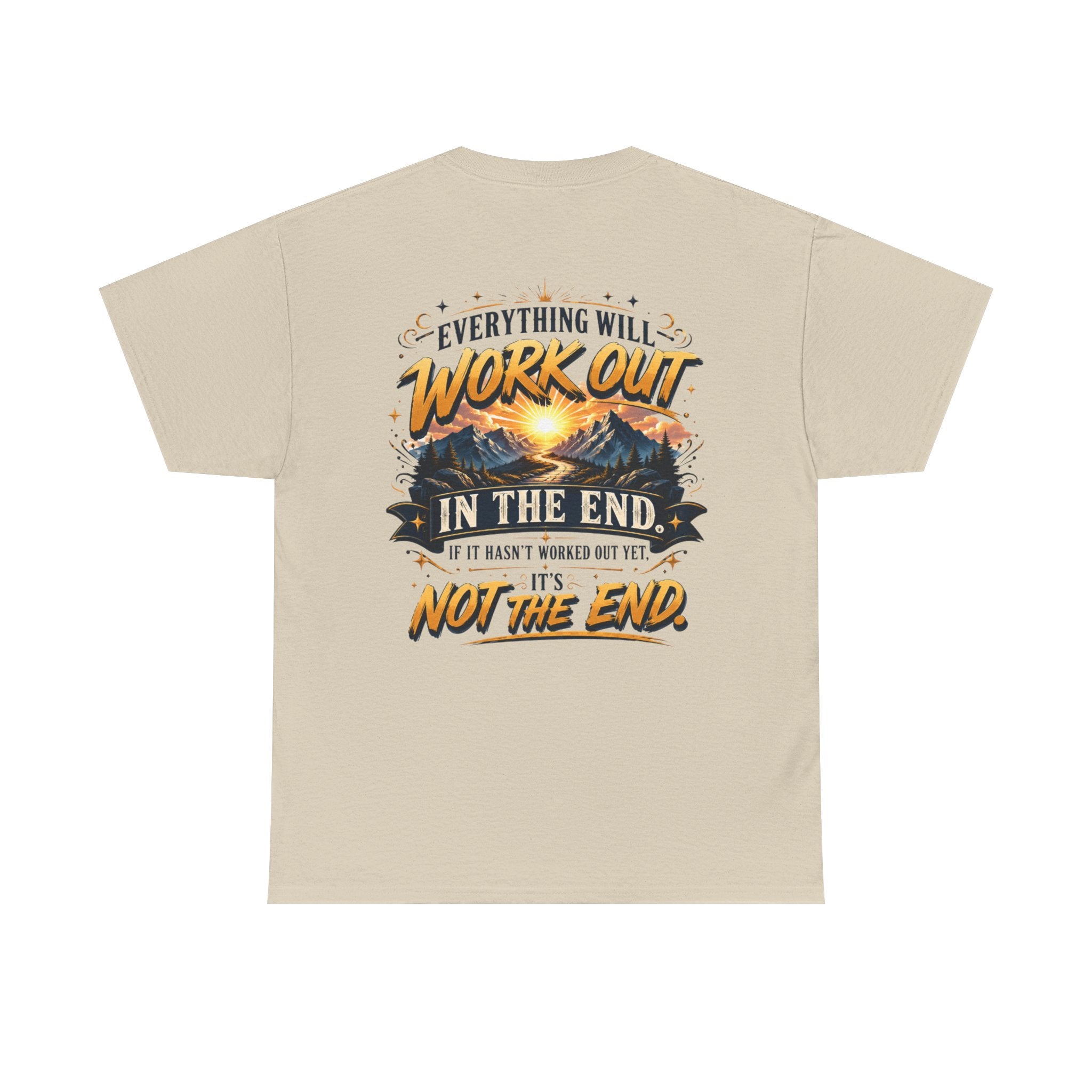 Everything Will Work Out Unisex Heavy Cotton Tee