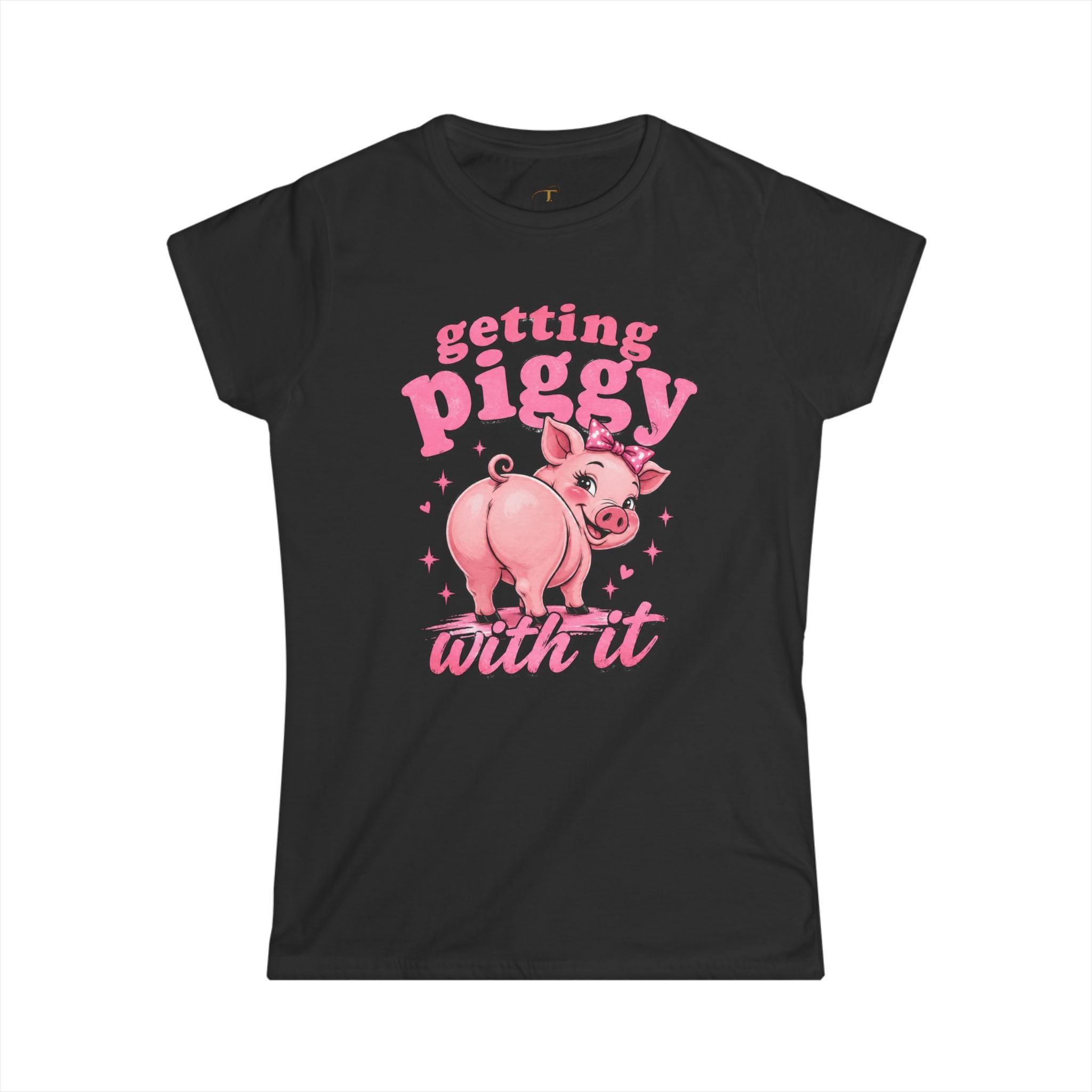 Women's Softstyle Tee   (Getting Piggy with it)